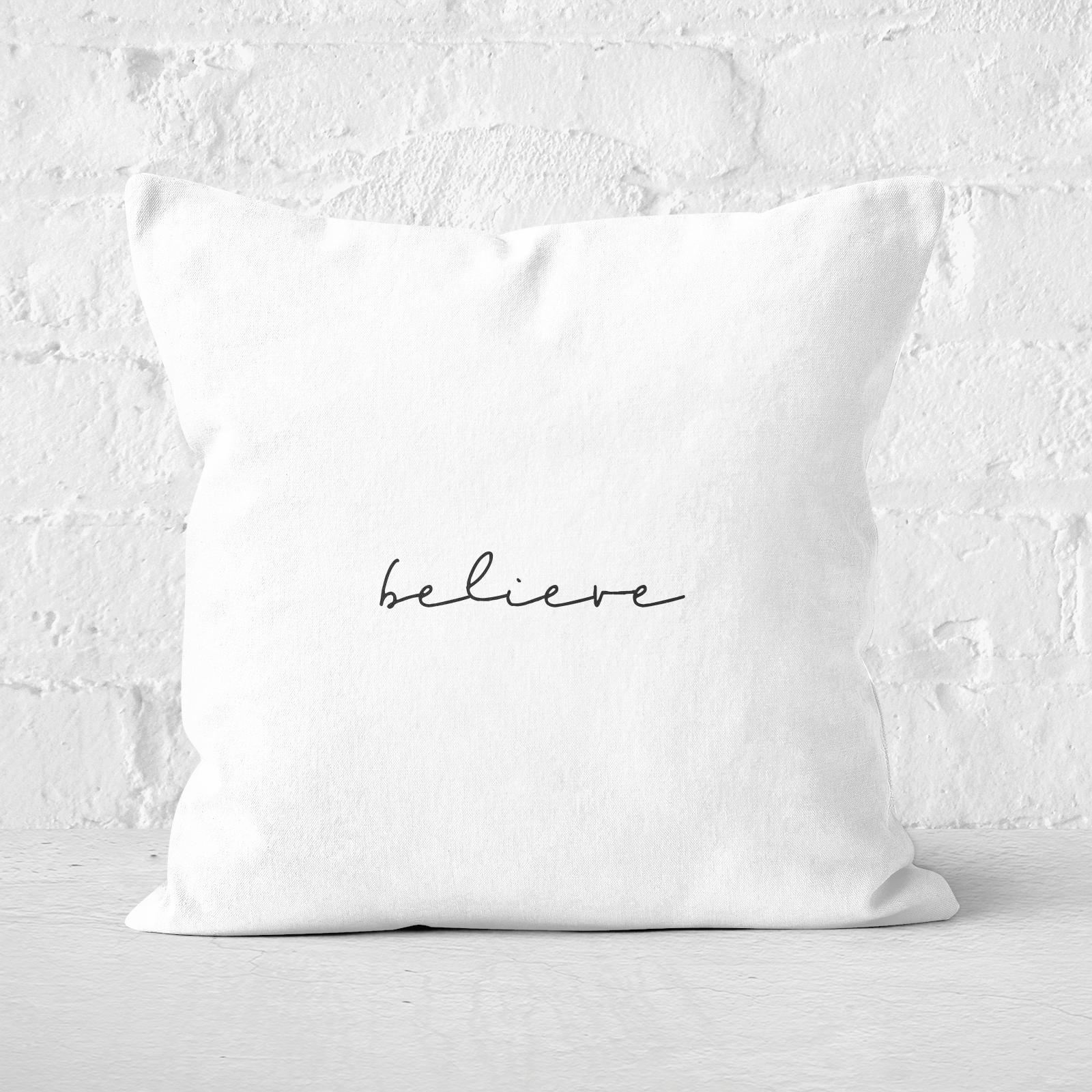 Believe Square Cushion - 60x60cm - Soft Touch