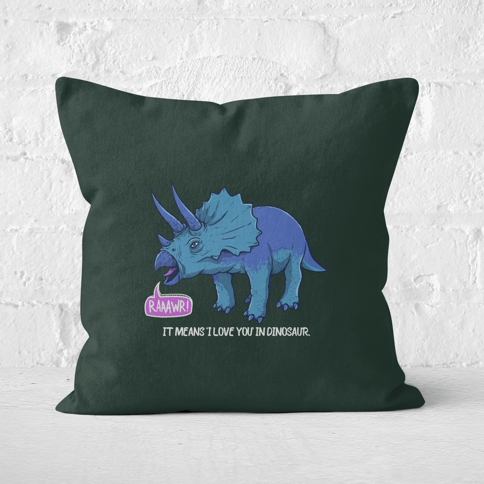 RAWR! It Means I Love You Square Cushion - 60x60cm - Soft Touch