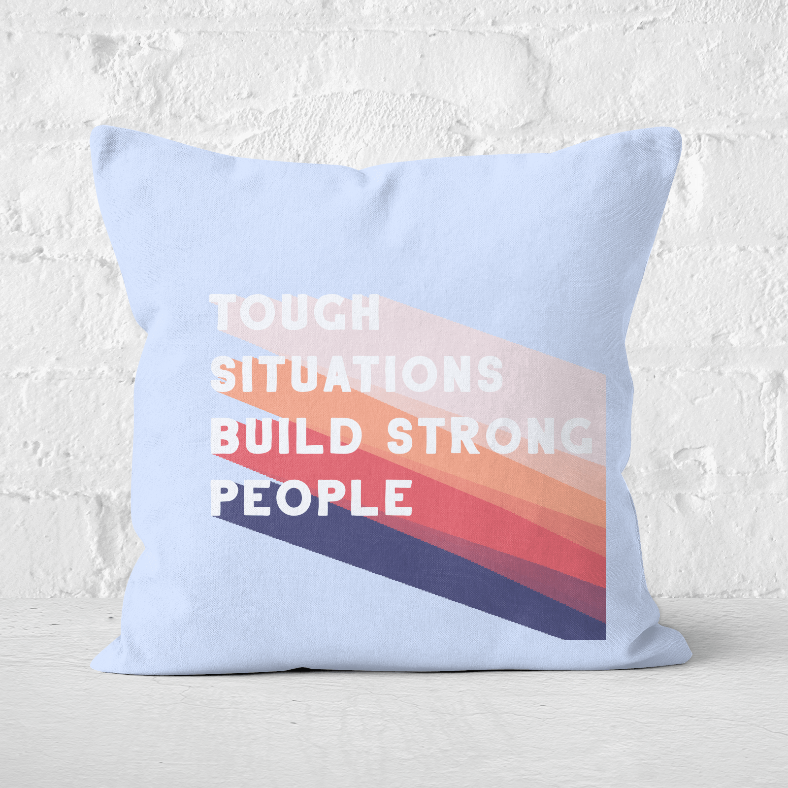 Pressed Flowers Tough Situations Build Strong People Square Cushion - 60x60cm - Soft Touch