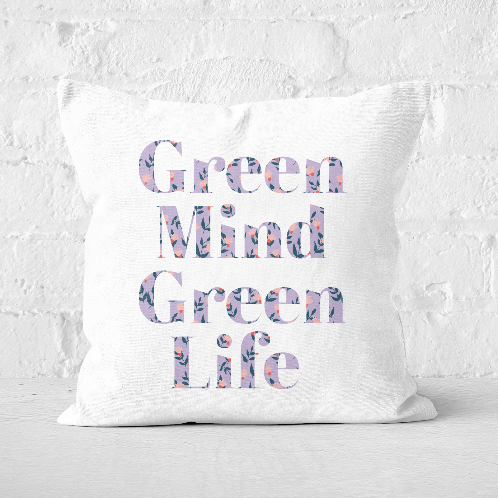 Earth Friendly Green Mind Green Life Square Cushion - 60x60cm - Soft Touch