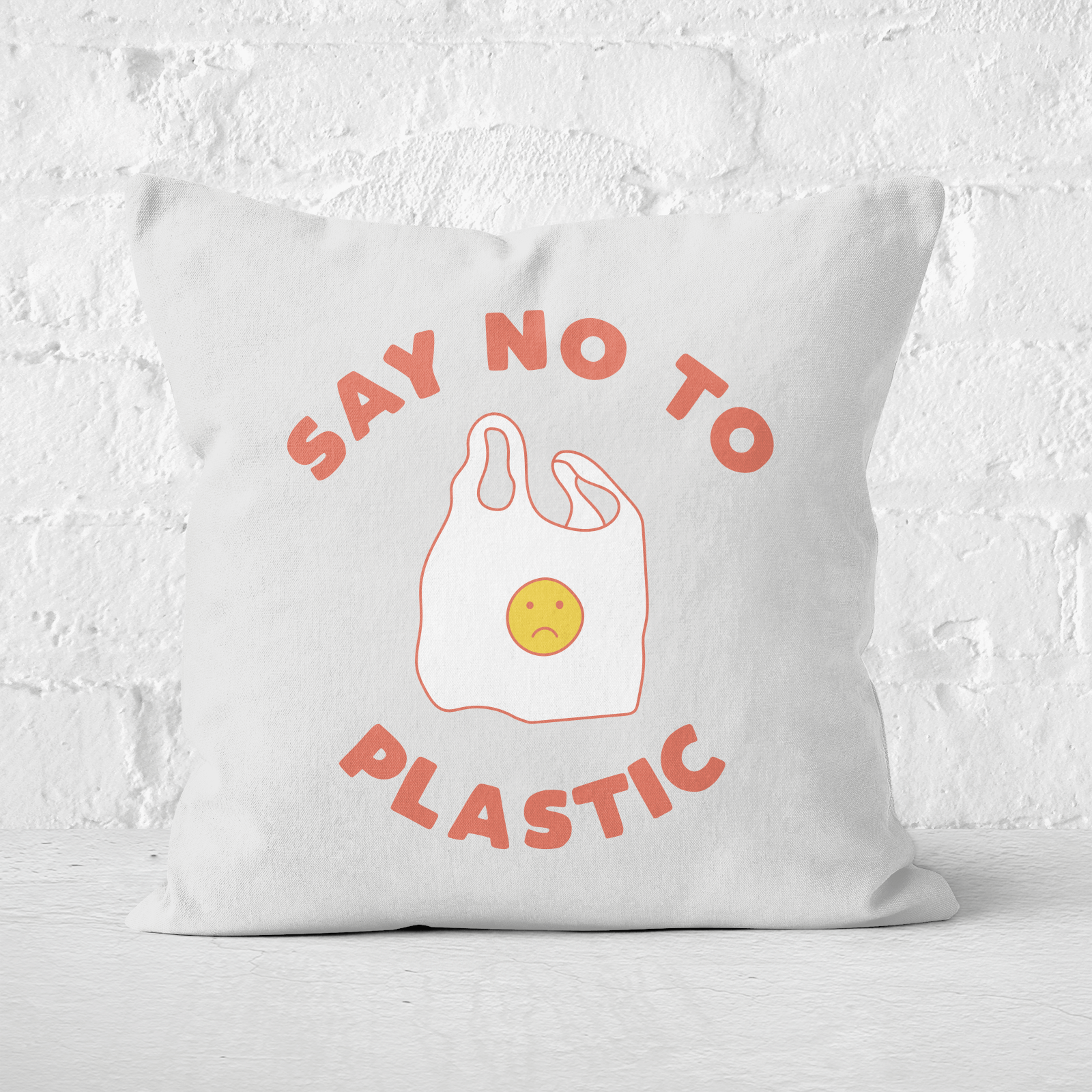 Earth Friendly Say No To Plastic Square Cushion - 60x60cm - Soft Touch