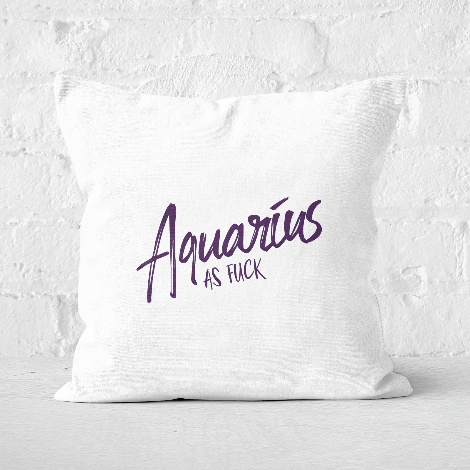 Pressed Flowers Aquarius As Fuck Square Cushion - 60x60cm - Soft Touch