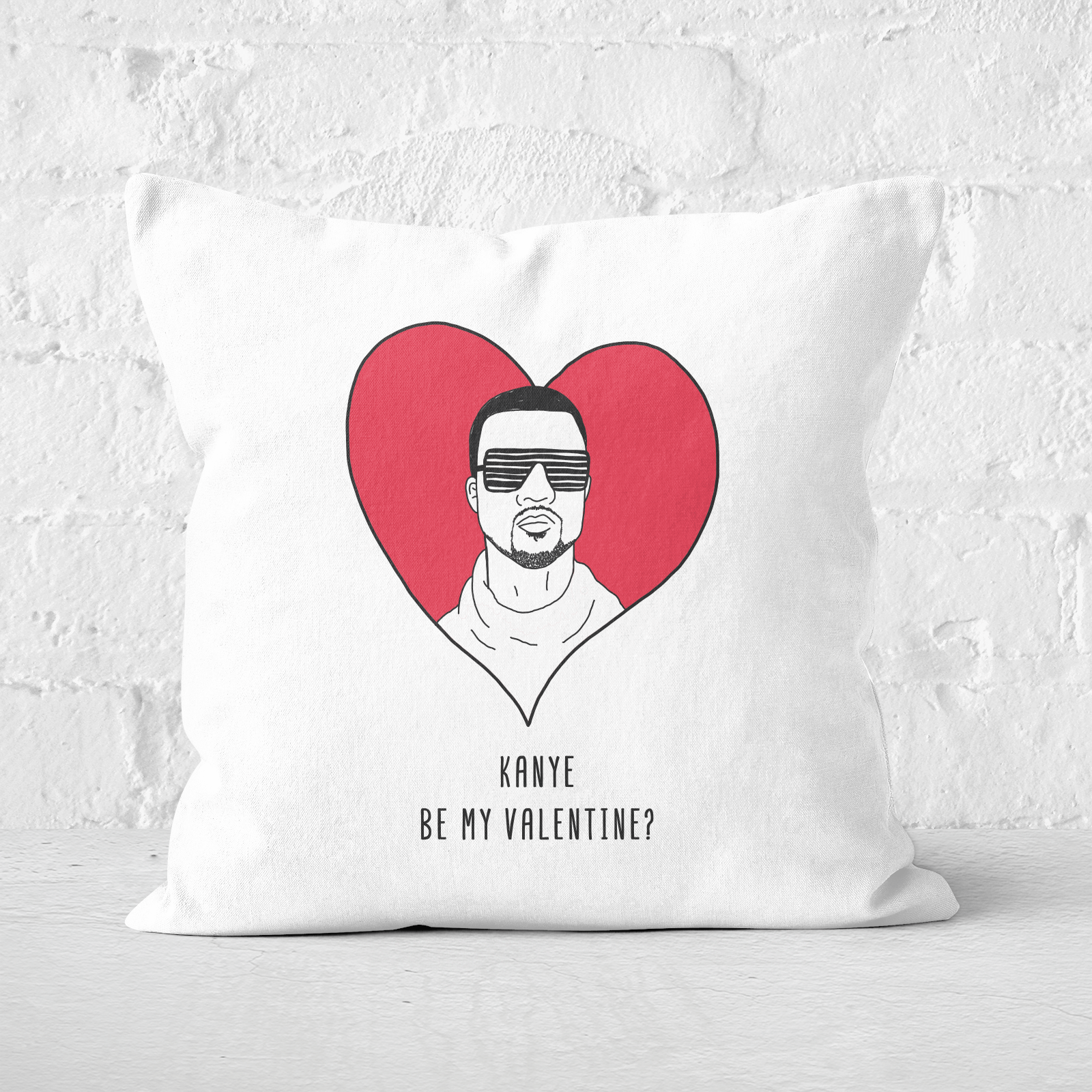 Kanye Be My Valentine? Square Cushion - 60x60cm - Soft Touch