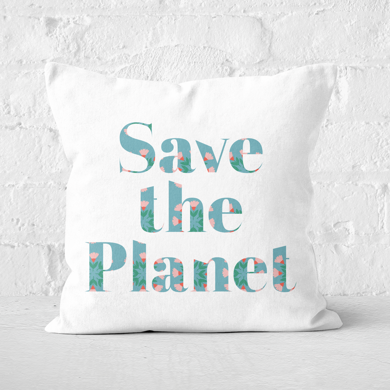 Earth Friendly Save The Planet Square Cushion - 60x60cm - Soft Touch