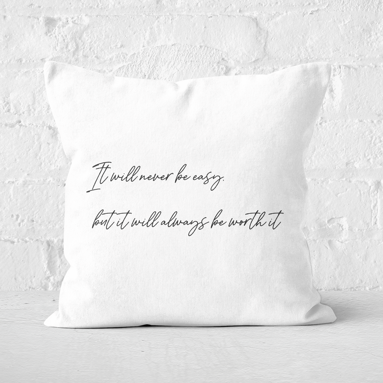 Pressed Flowers It Will Never Be Easy But It Will Always Be Worth It Square Cushion - 60x60cm - Soft Touch