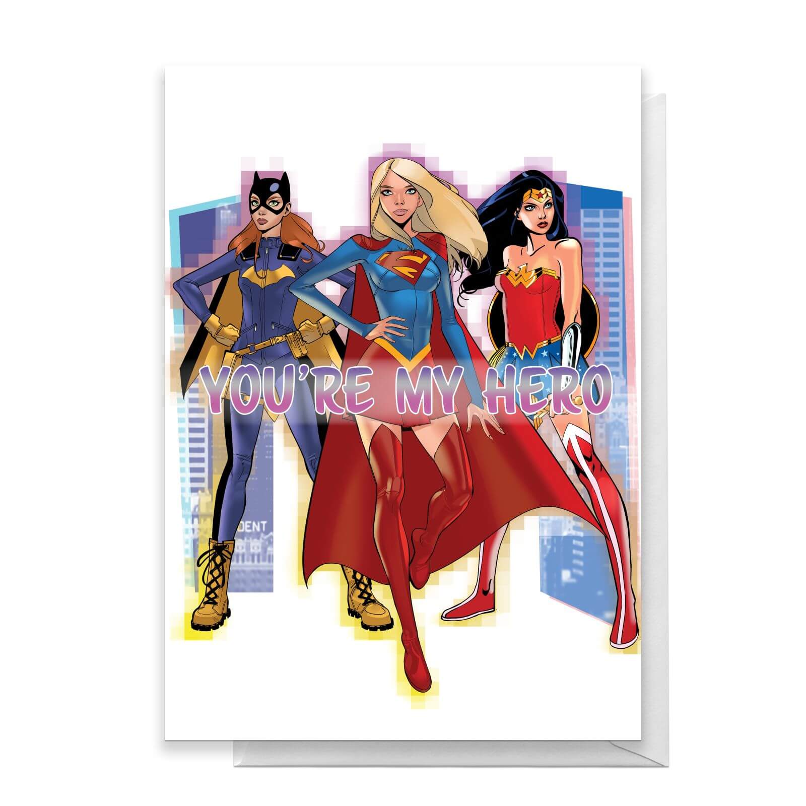 DC Super Hero Women You're My Hero Greetings Card - Standard Card