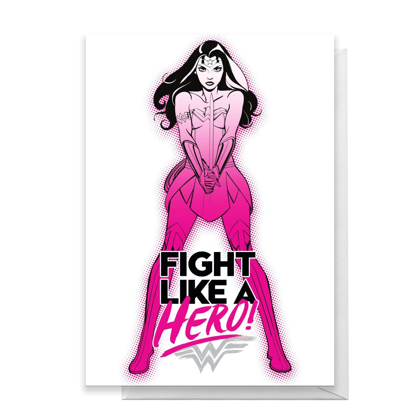 Wonder Woman Get Well Fight Like A Hero Greetings Card - Standard Card