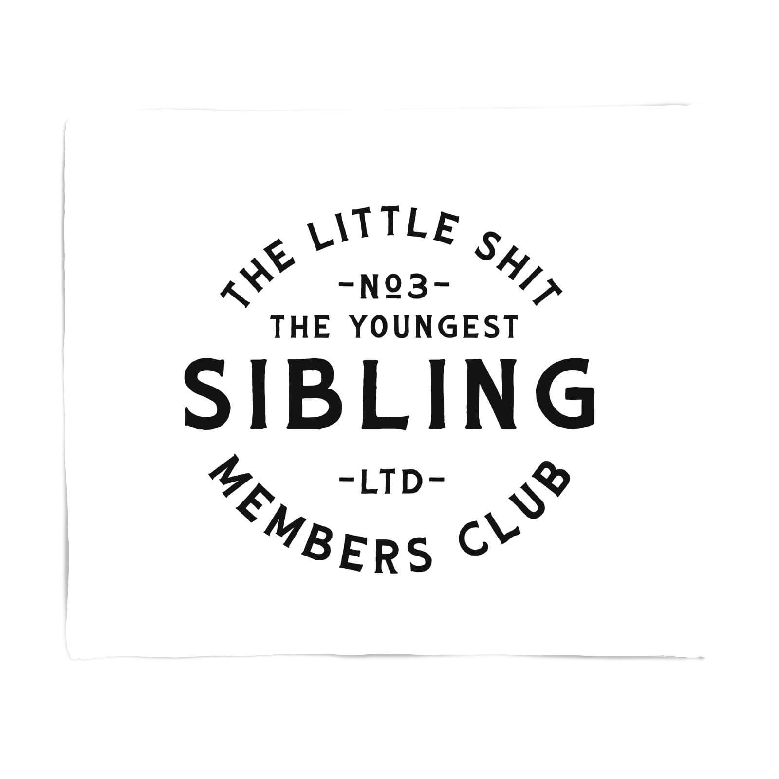 The Youngest Sibling Little Shit Fleece Blanket