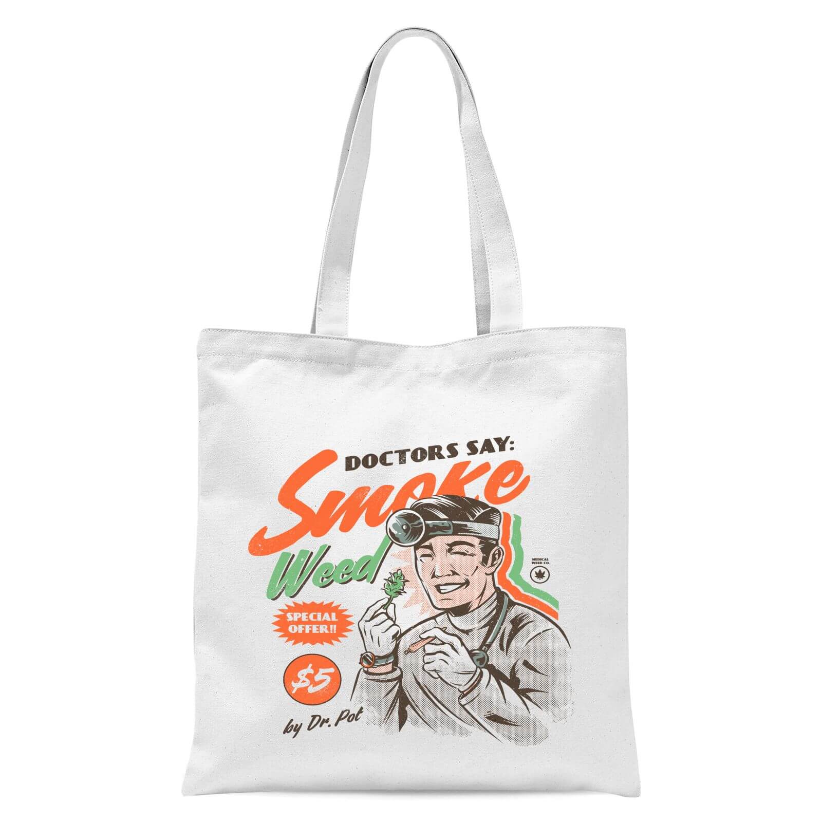 Ilustrata Weed Doctor Advices Tote Bag - White