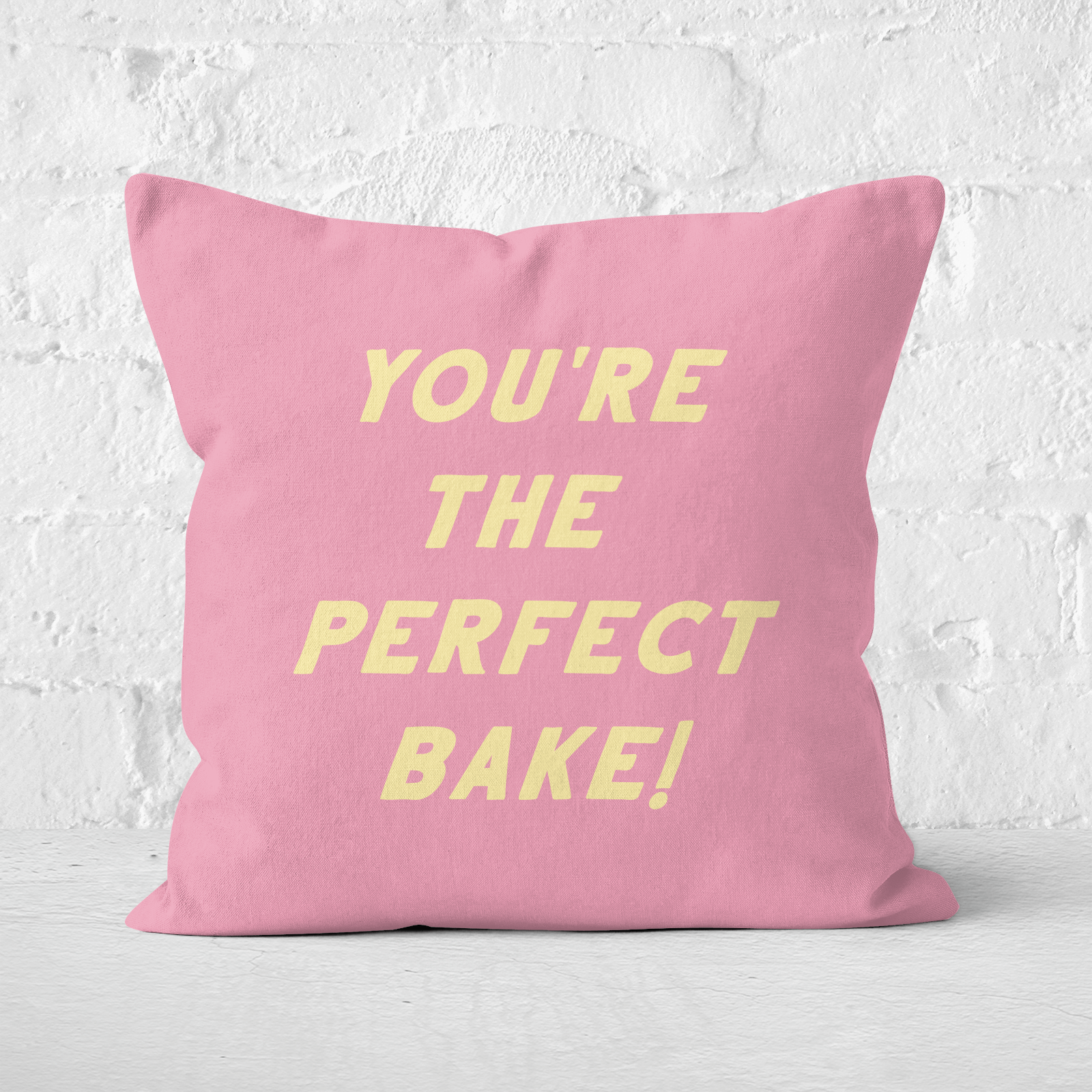 Your The Perfect Bake! Square Cushion - 60x60cm - Soft Touch