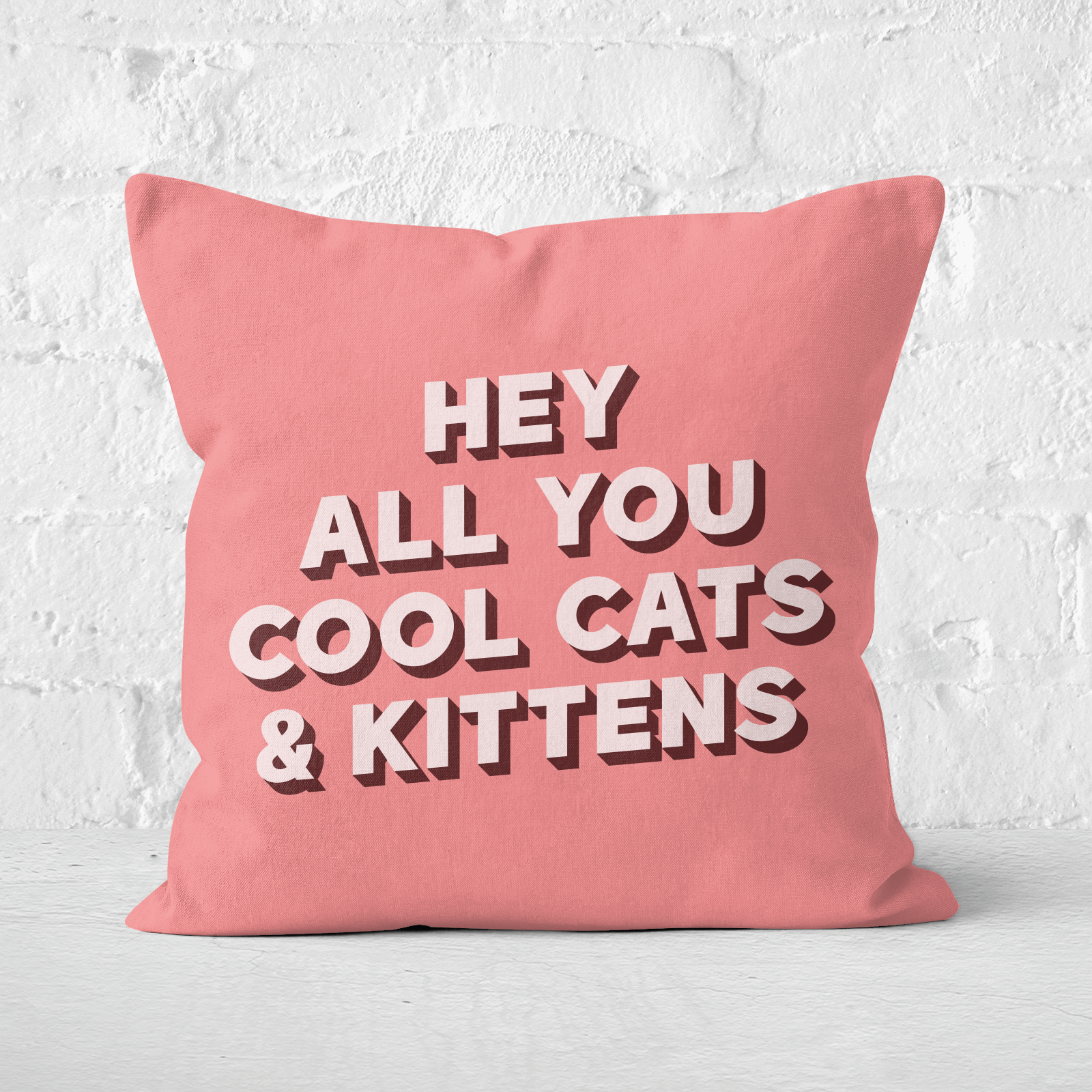 Hey All You Cool Cats And Kittens Square Cushion - 60x60cm - Soft Touch