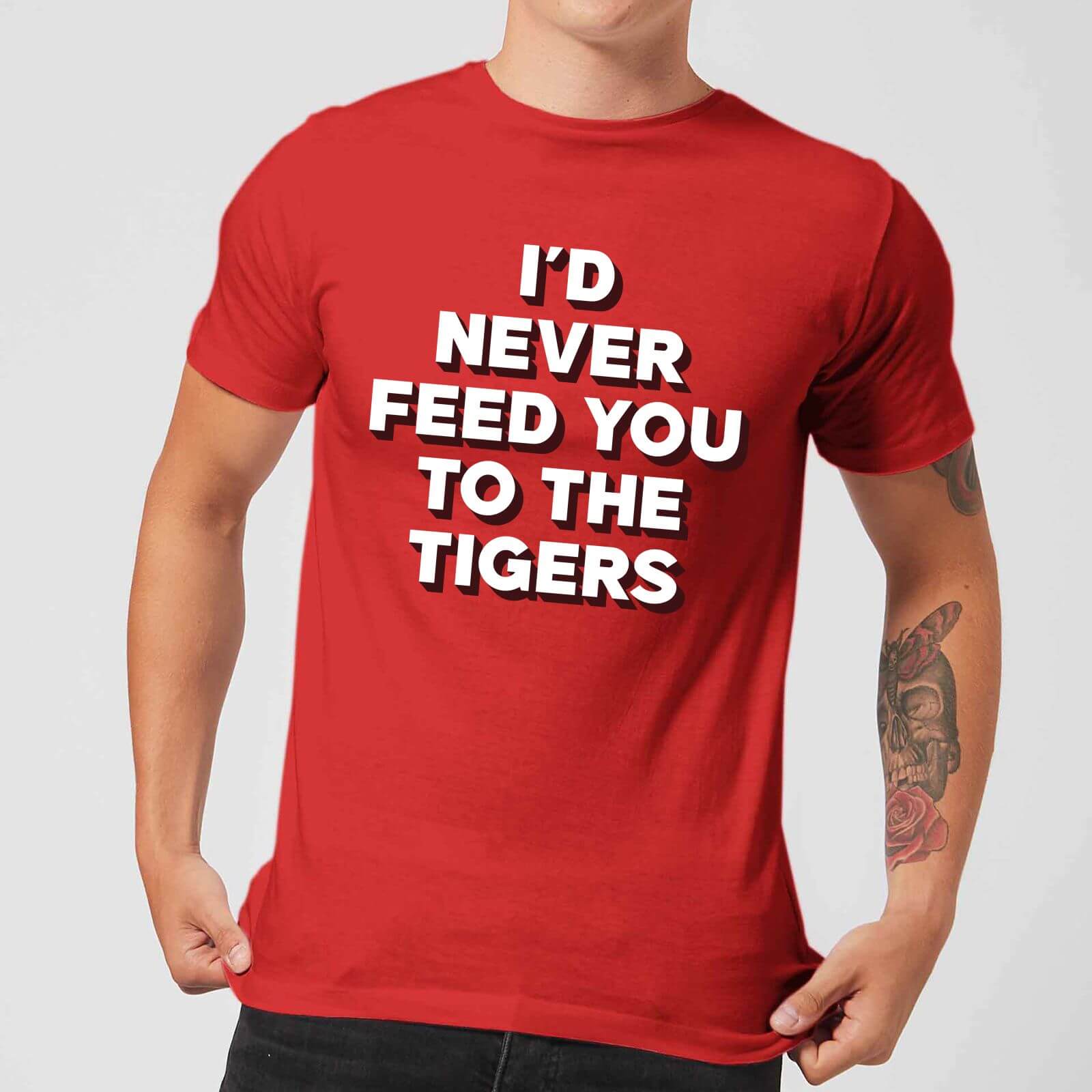 I'd Never Feed You To The Tigers Men's T-Shirt - Red - XS - Red