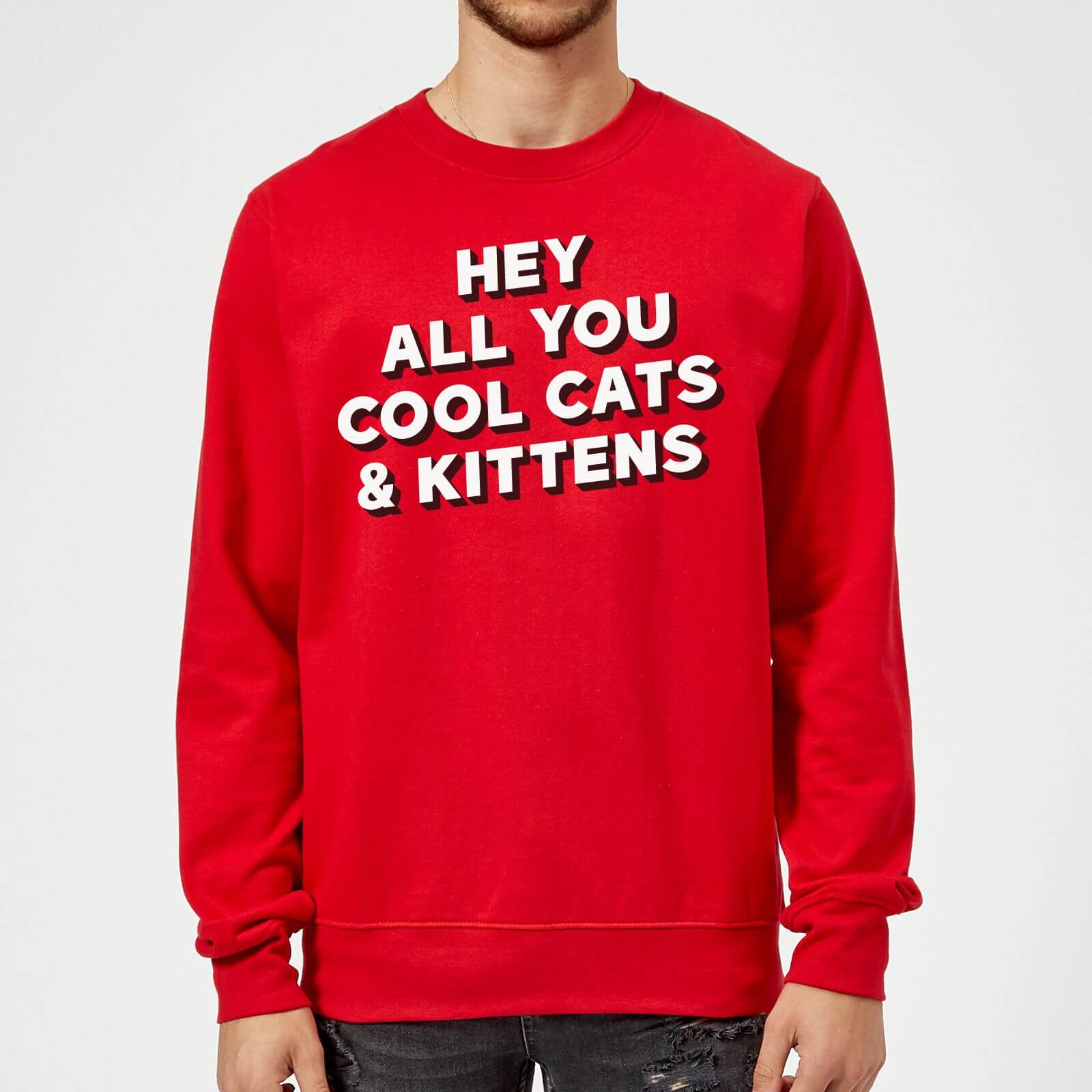 Hey All You Cool Cats And Kittens Sweatshirt - Red - S - Red