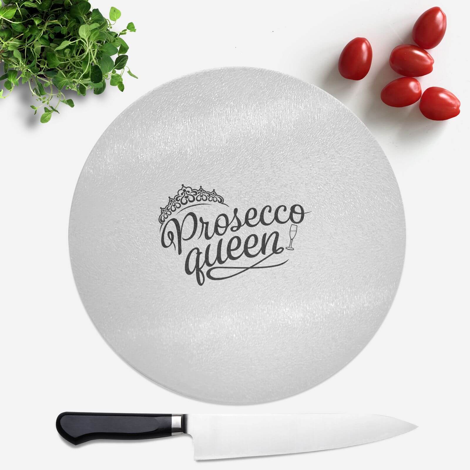 Prosecco Queen Round Chopping Board