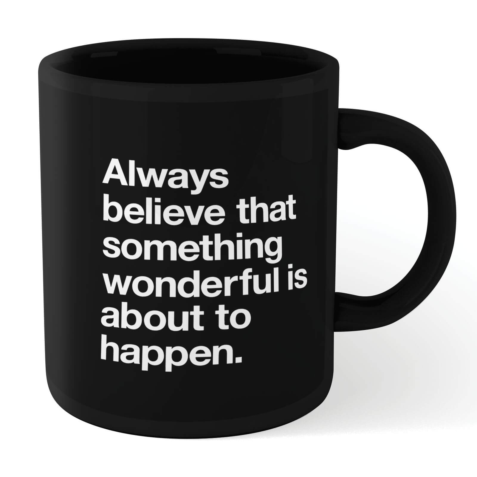 The Motivated Type Something Wonderful Mug - Black