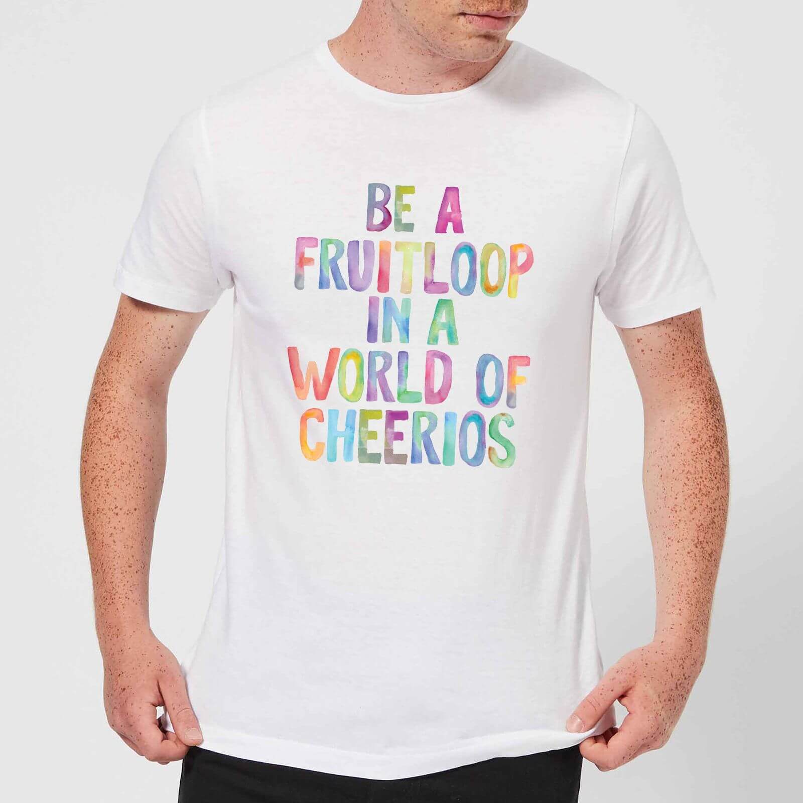The Motivated Type Be A Fruitloop In A World Of Cheerios Men's T-Shirt - White - XS - White
