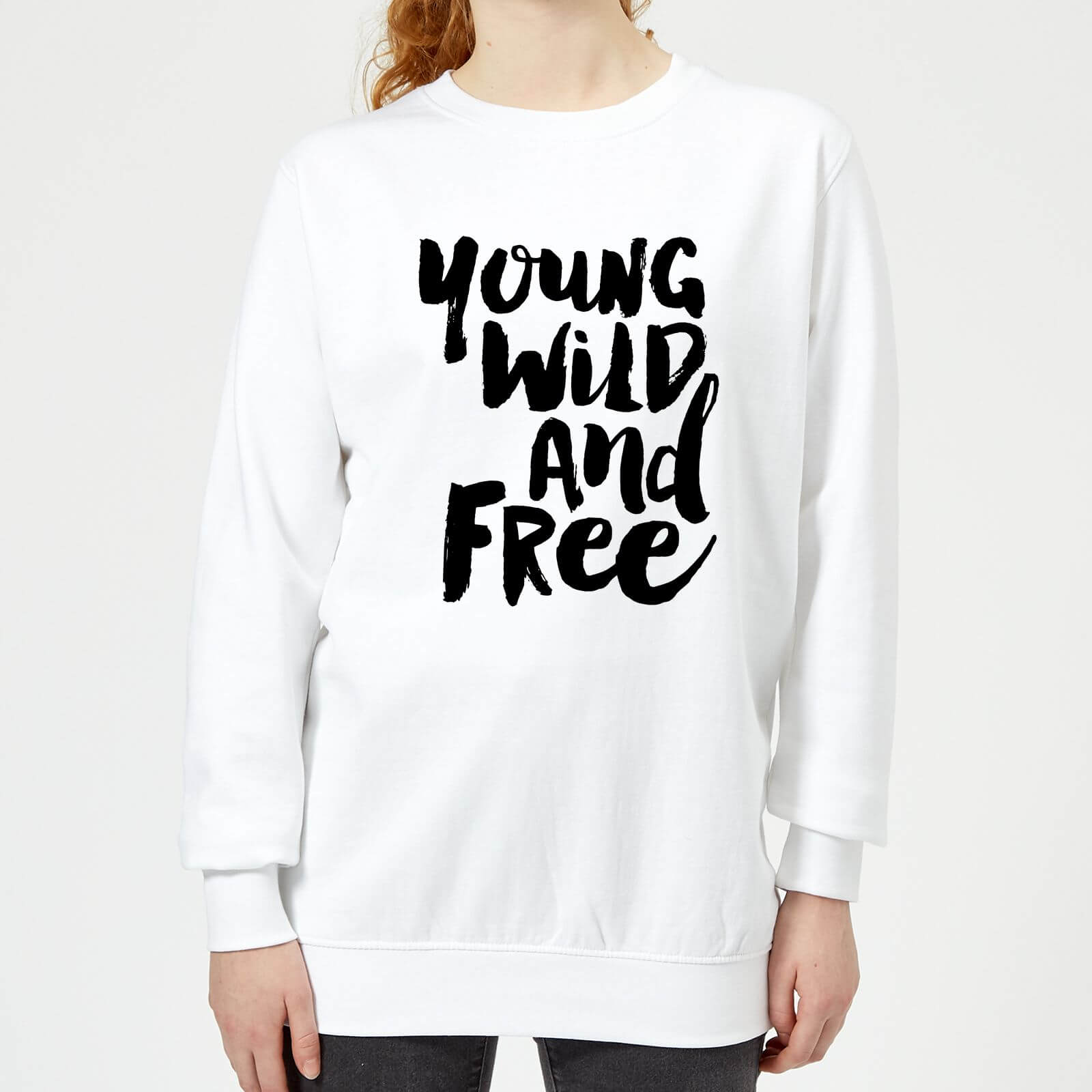 The Motivated Type Young, Wild And Free. Women's Sweatshirt - White - XS