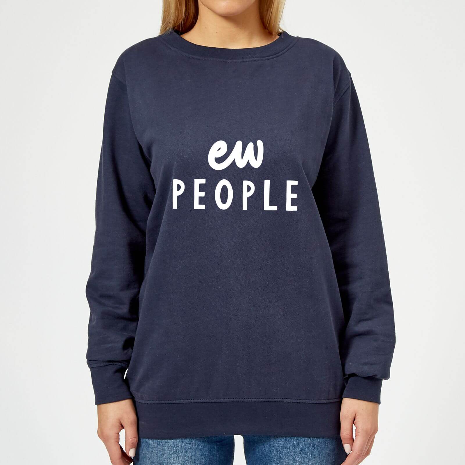The Motivated Type Ew People Women's Sweatshirt - Navy - XS - Navy
