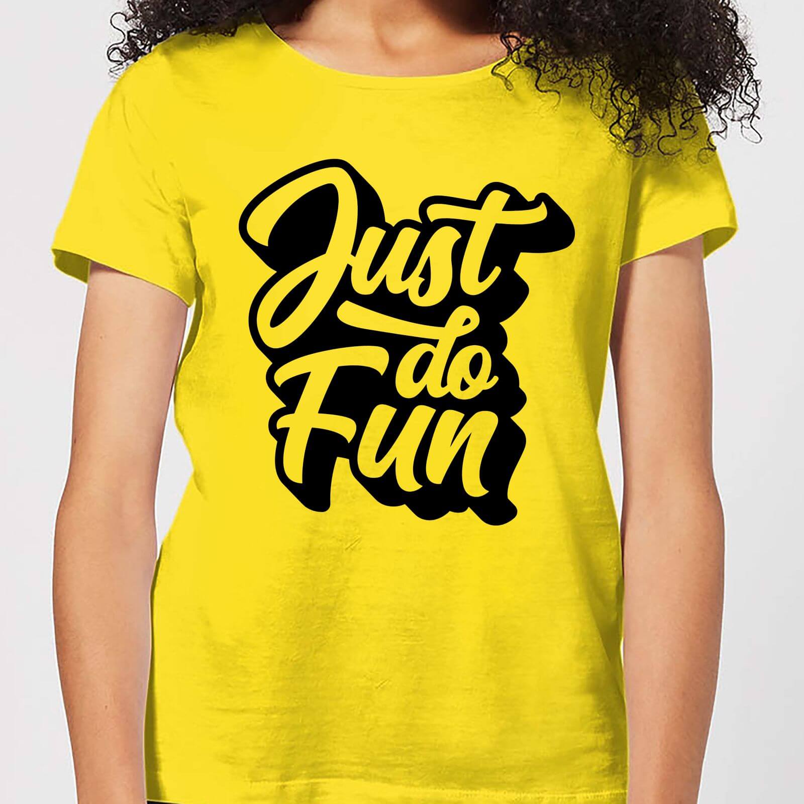 The Motivated Type Just Do Fun Women's T-Shirt - Yellow - L - Yellow