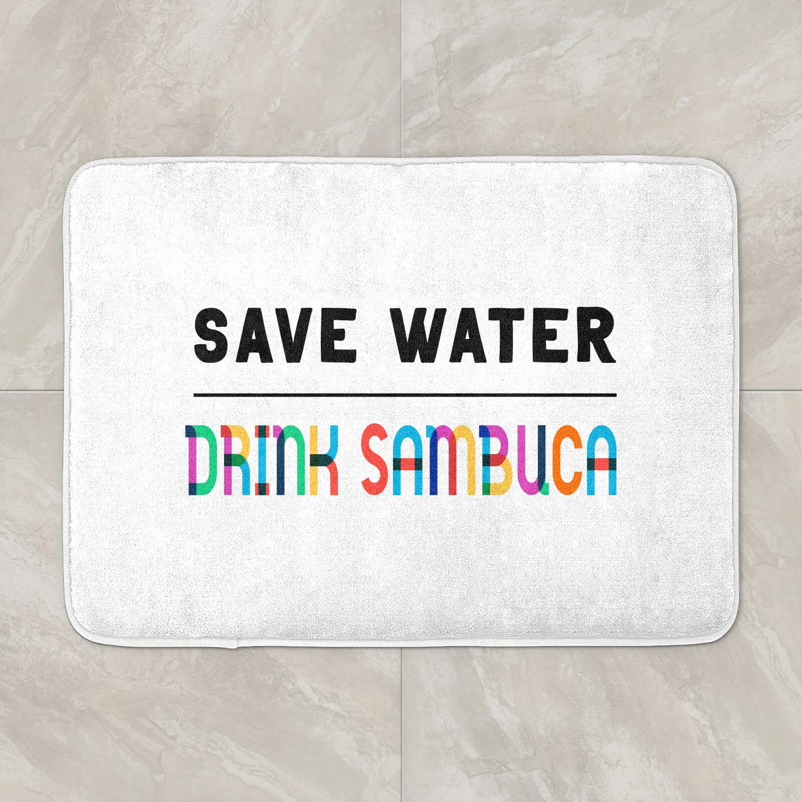 Save Water, Drink Sambuca Bath Mat