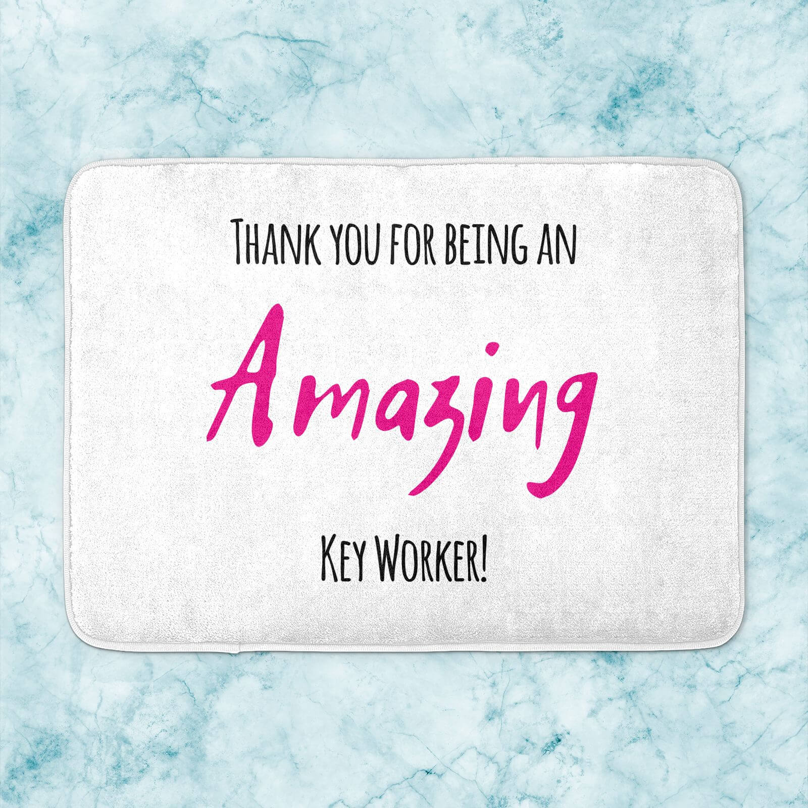 Thank You For Being An Amazing Key Worker! Bath Mat