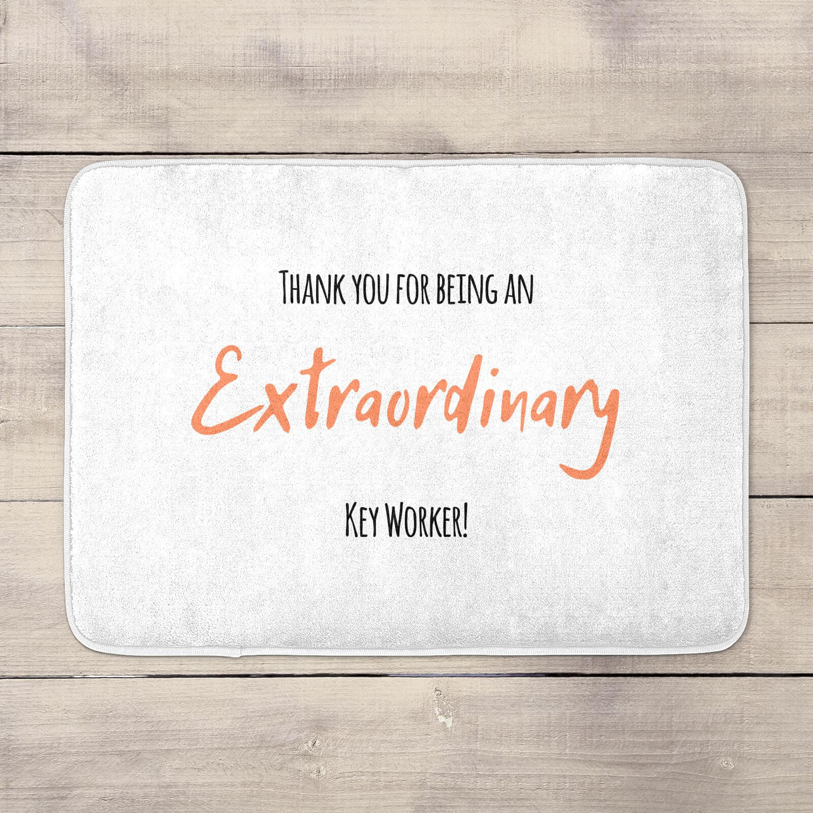Thank You For Being An Extraordinary Key Worker! Bath Mat