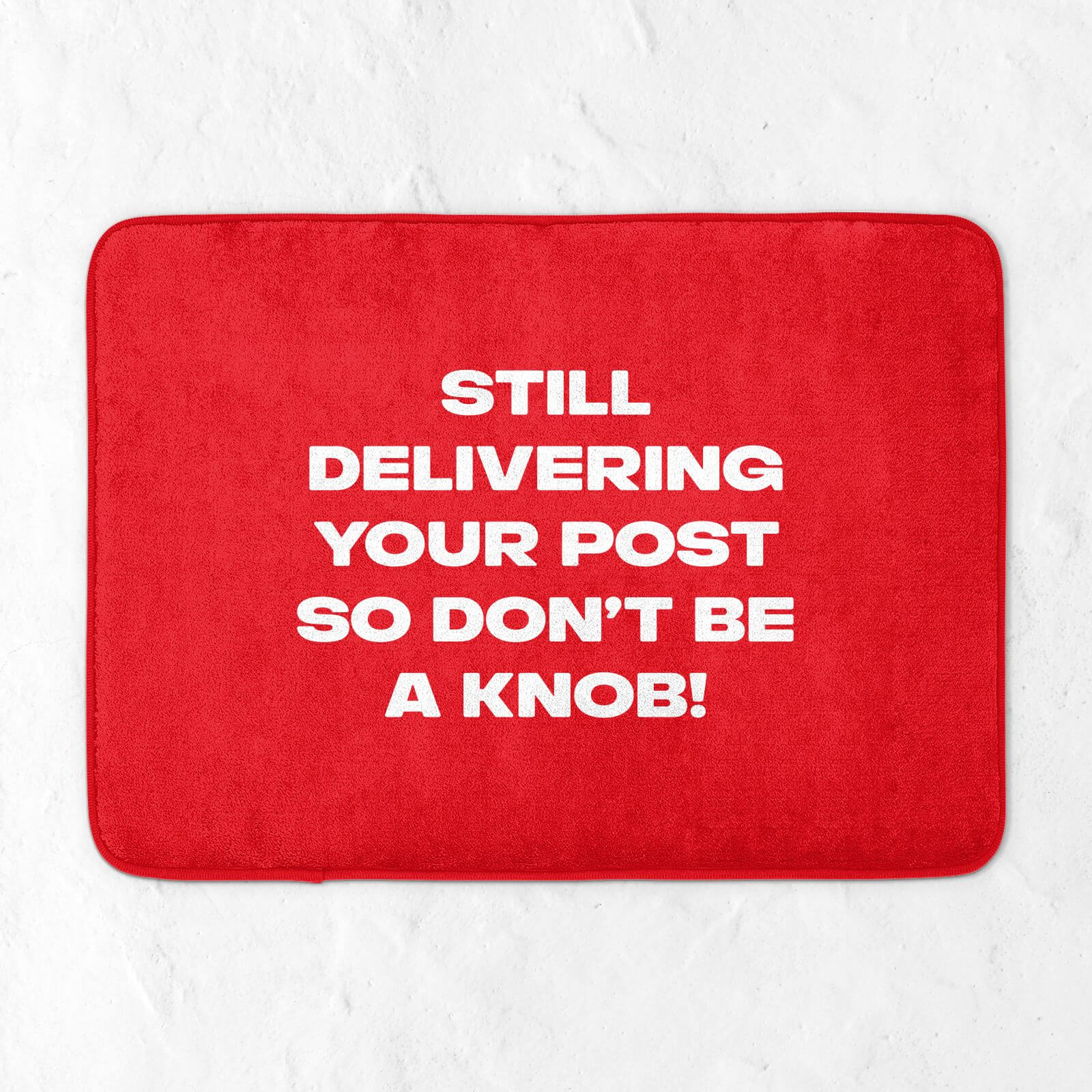 Still Delivering Your Post Bath Mat