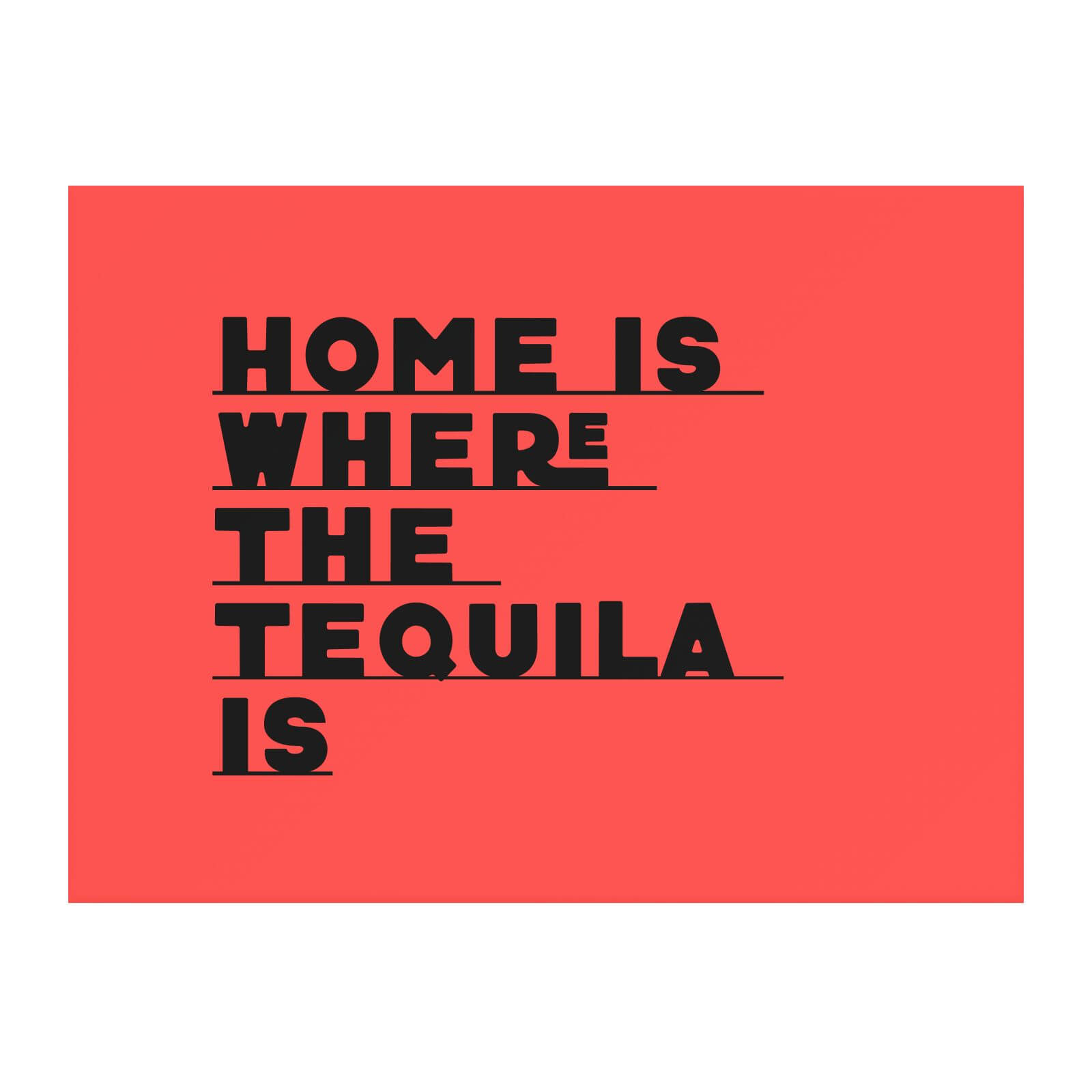 Home Is Where The Tequila Is Chopping Board