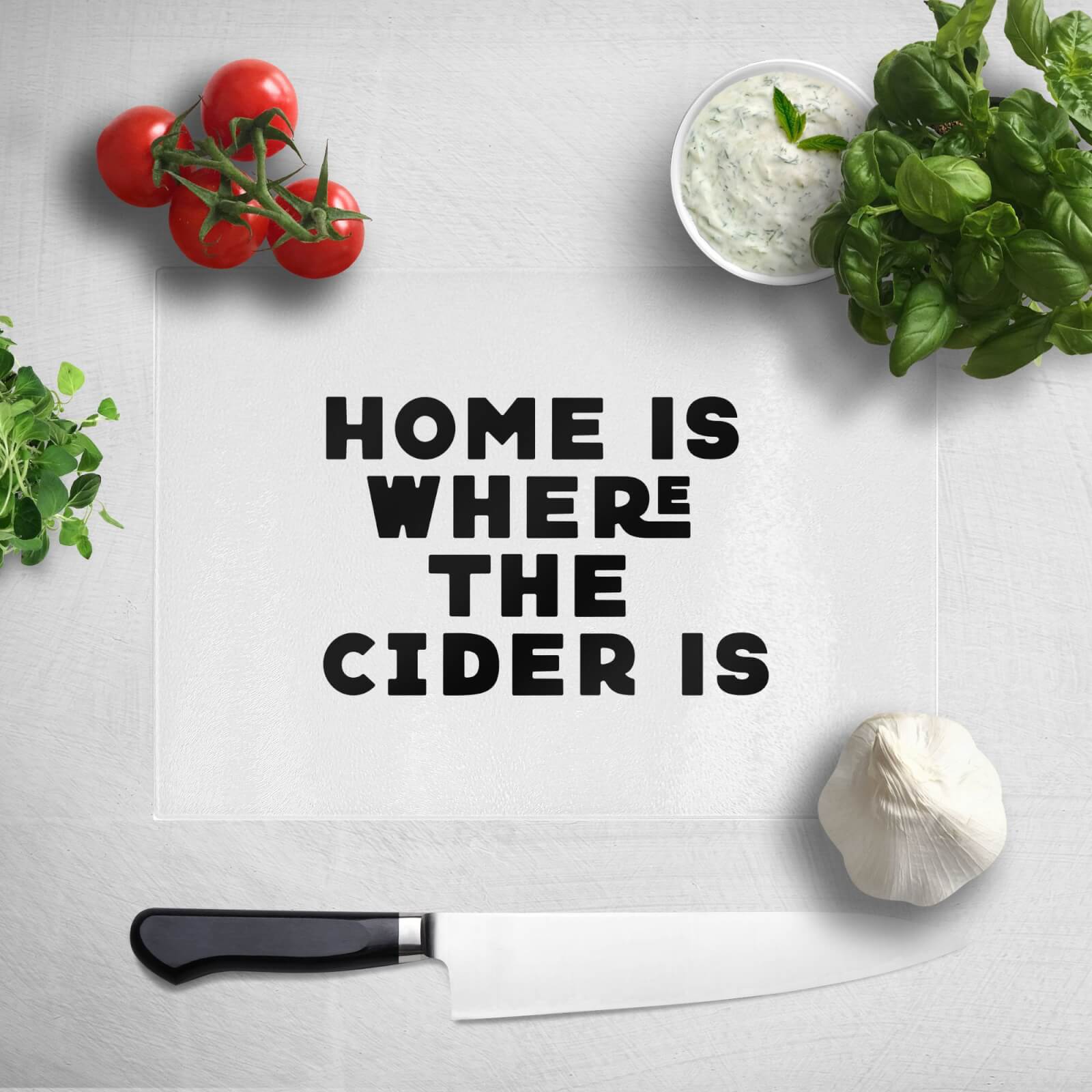 Home Is Where The Cider Is Chopping Board