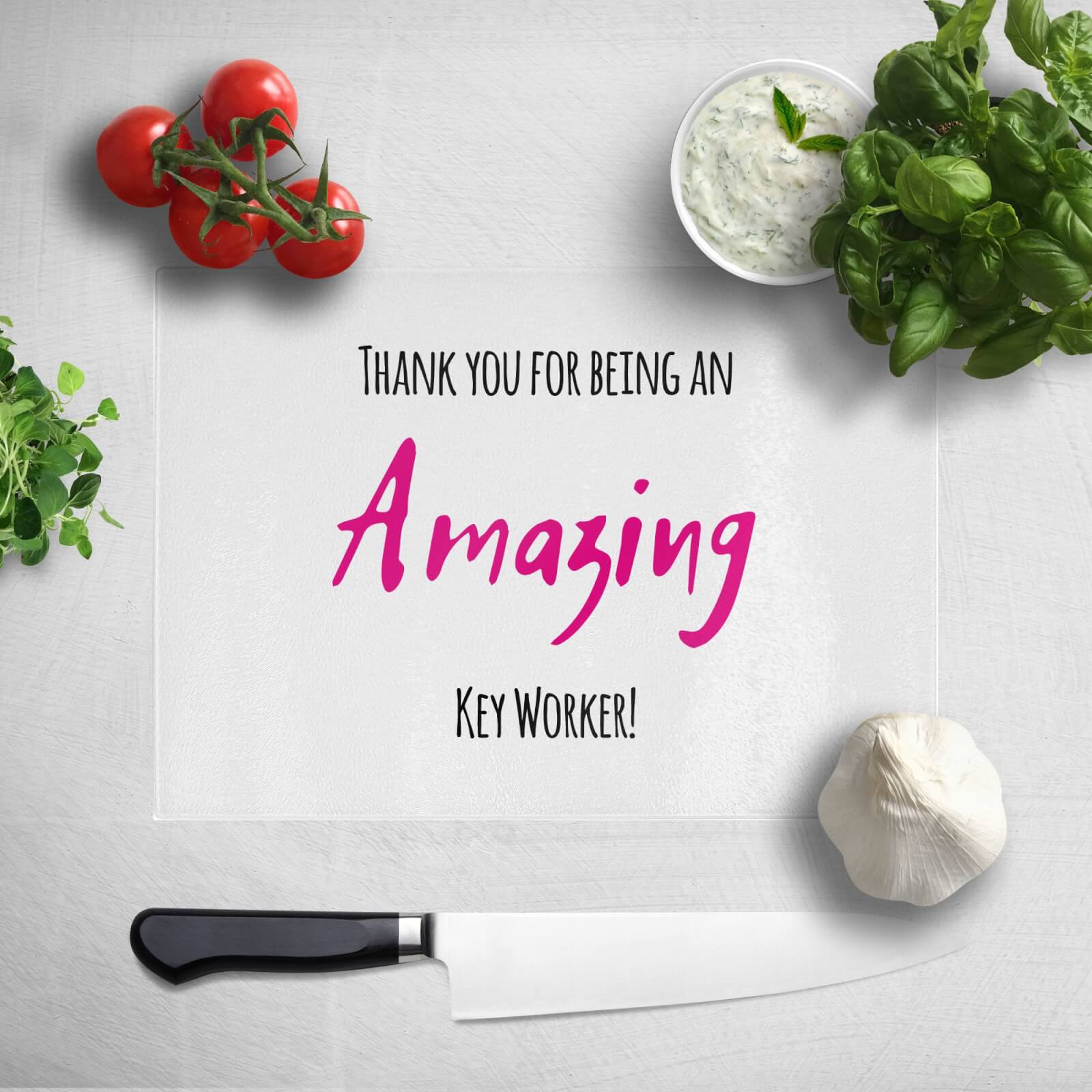 Thank You For Being An Amazing Key Worker! Chopping Board