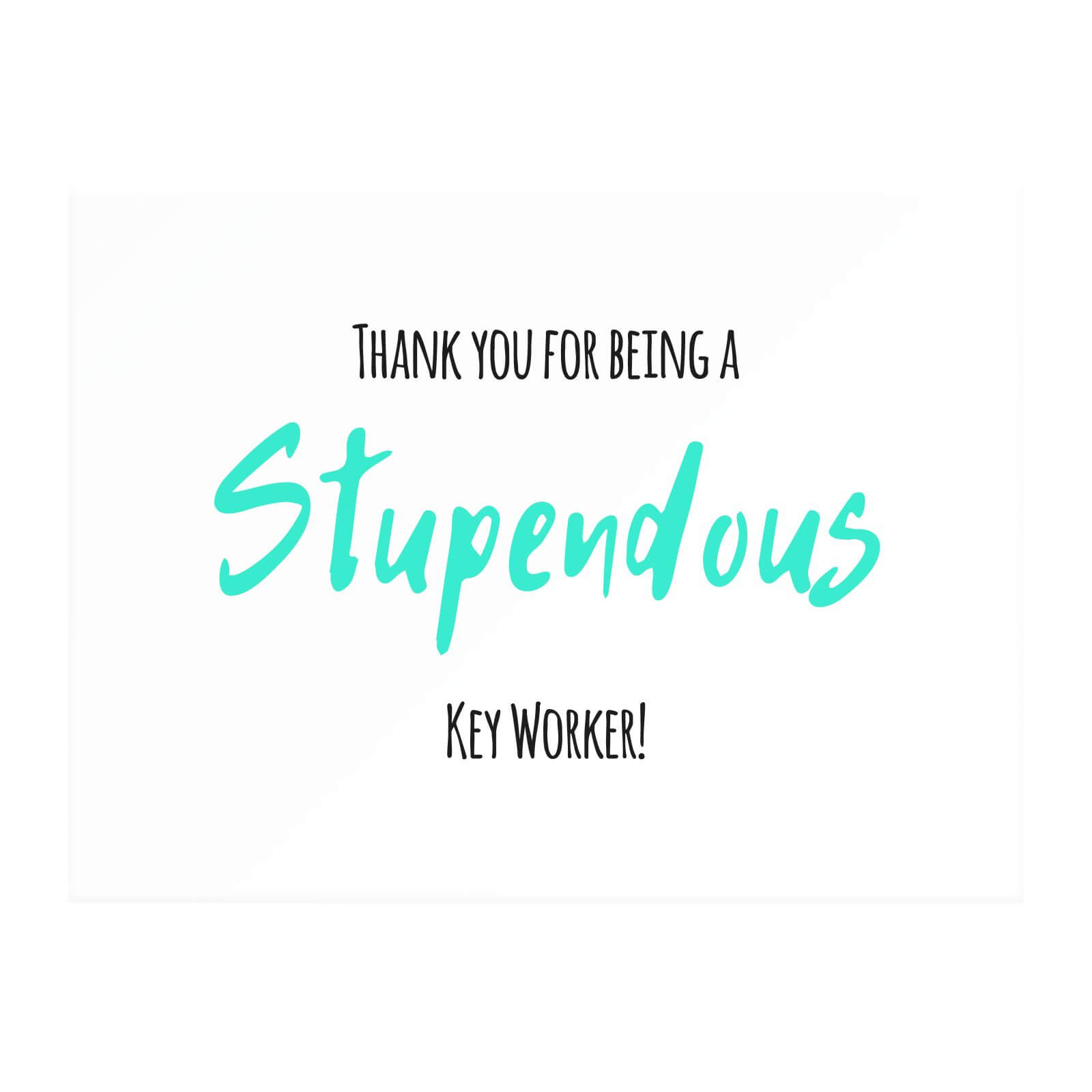 Thank You For Being A Stupendous Key Worker! Chopping Board