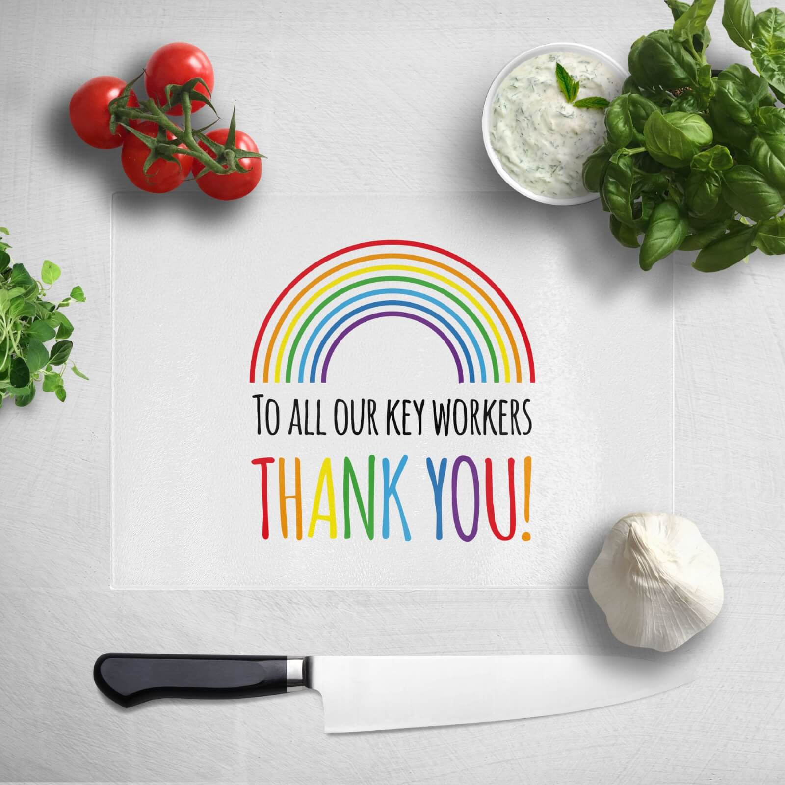 To All Our Key Workers Thank You! Chopping Board