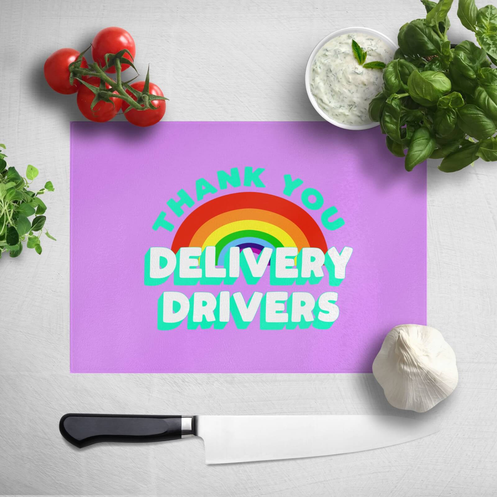 Thank You Delivery Drivers Chopping Board