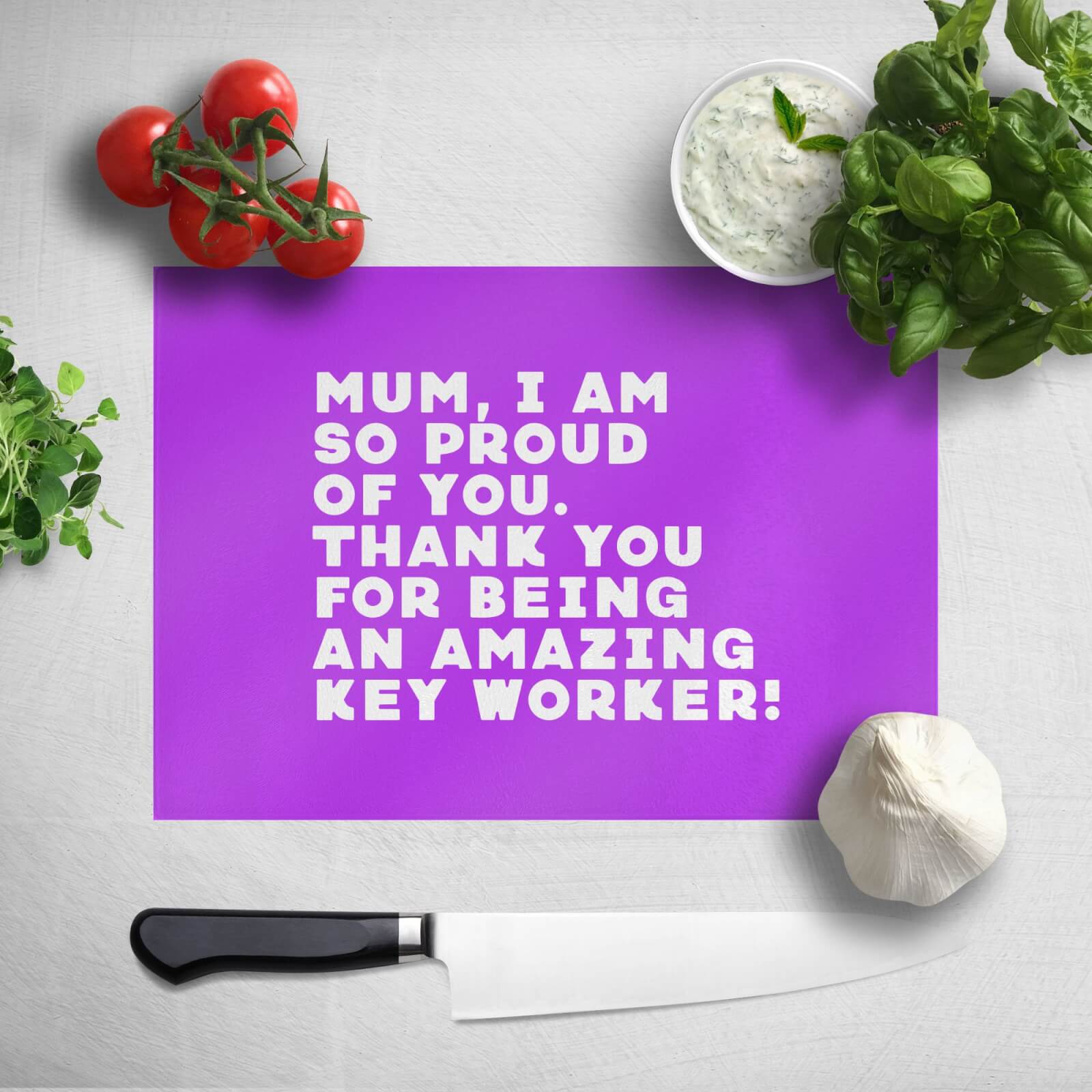 Mum, I Am So Proud Of You. Chopping Board