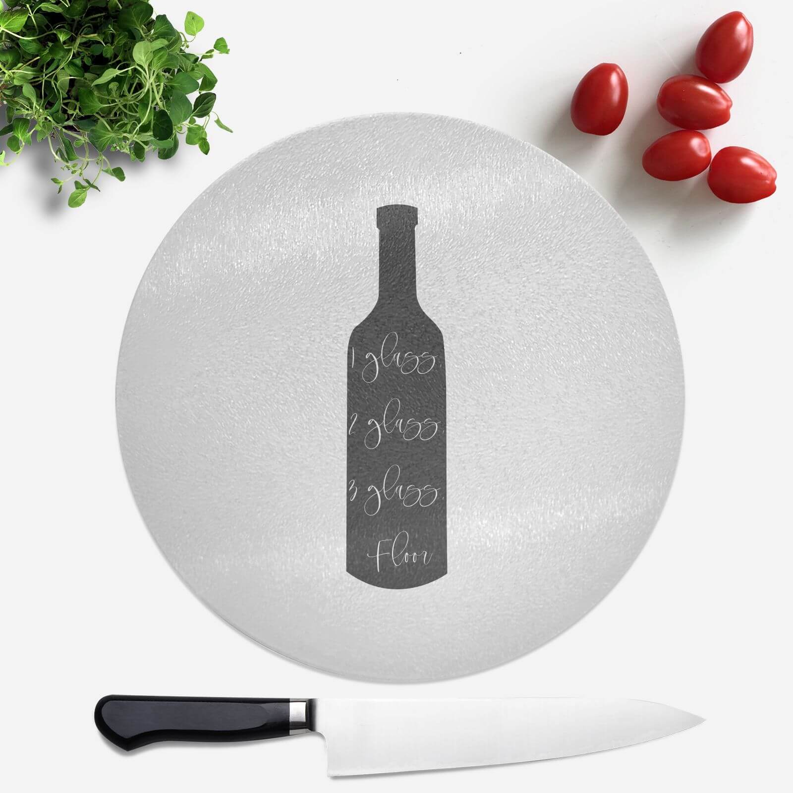 1 Glass, 2 Glass, 3 Glass, Floor. Round Chopping Board