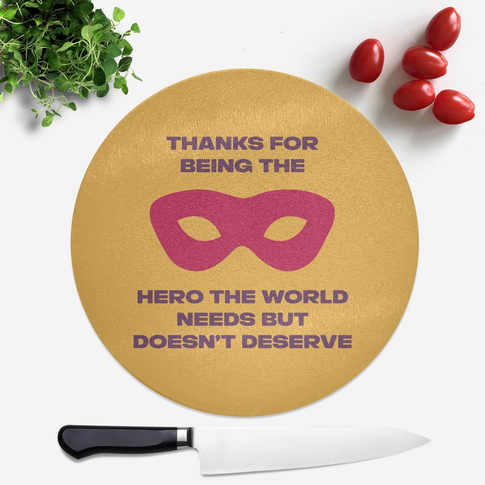 Thanks For Being A Hero! Round Chopping Board