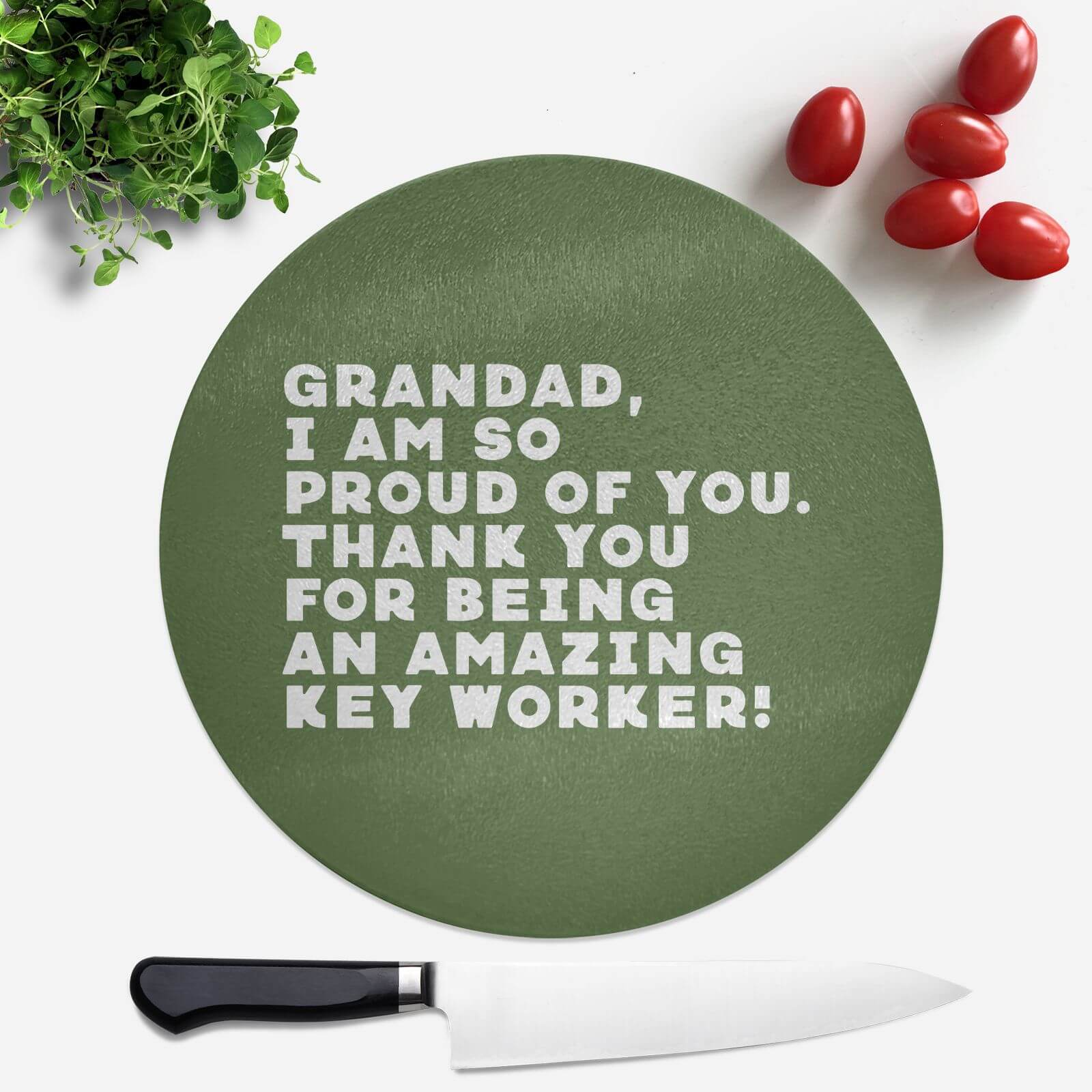 Grandad, I Am So Proud Of You. Round Chopping Board