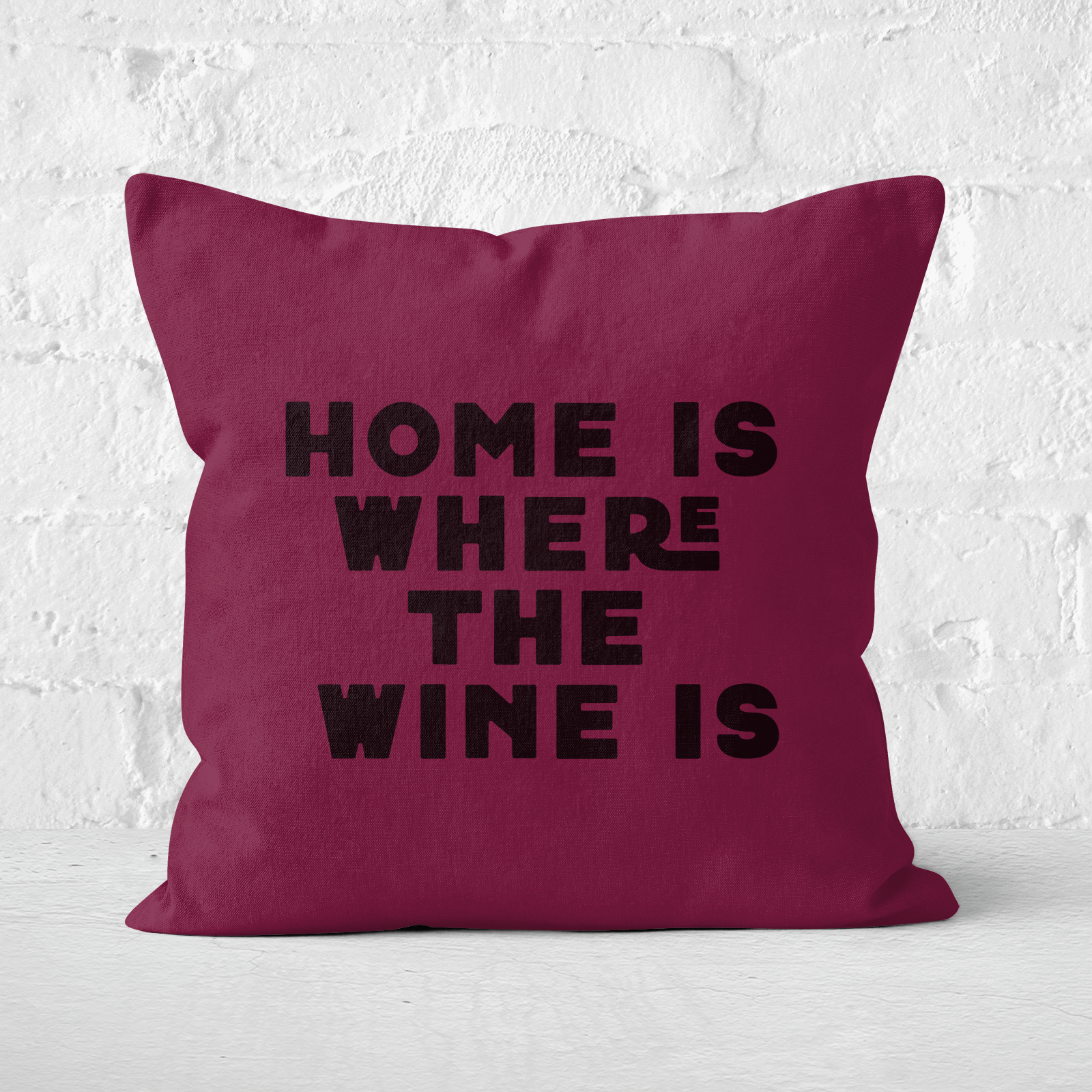 Home Is Where The Wine Is Square Cushion - 60x60cm - Soft Touch