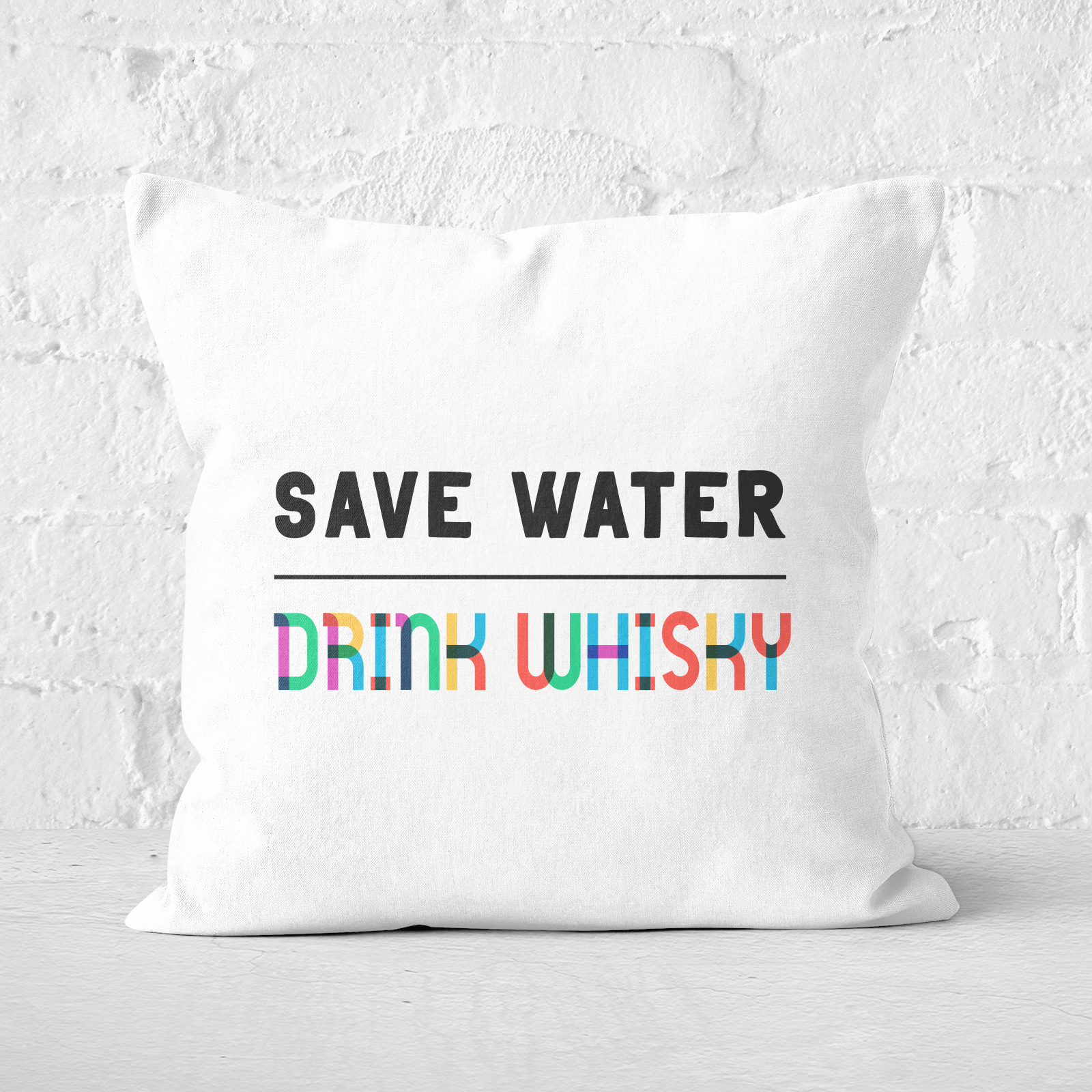 Save Water, Drink Whisky Square Cushion - 60x60cm - Soft Touch