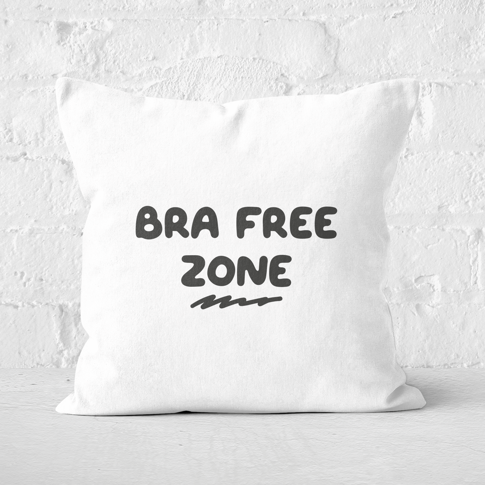 Bra Free Zone Square Cushion - 60x60cm - Soft Touch
