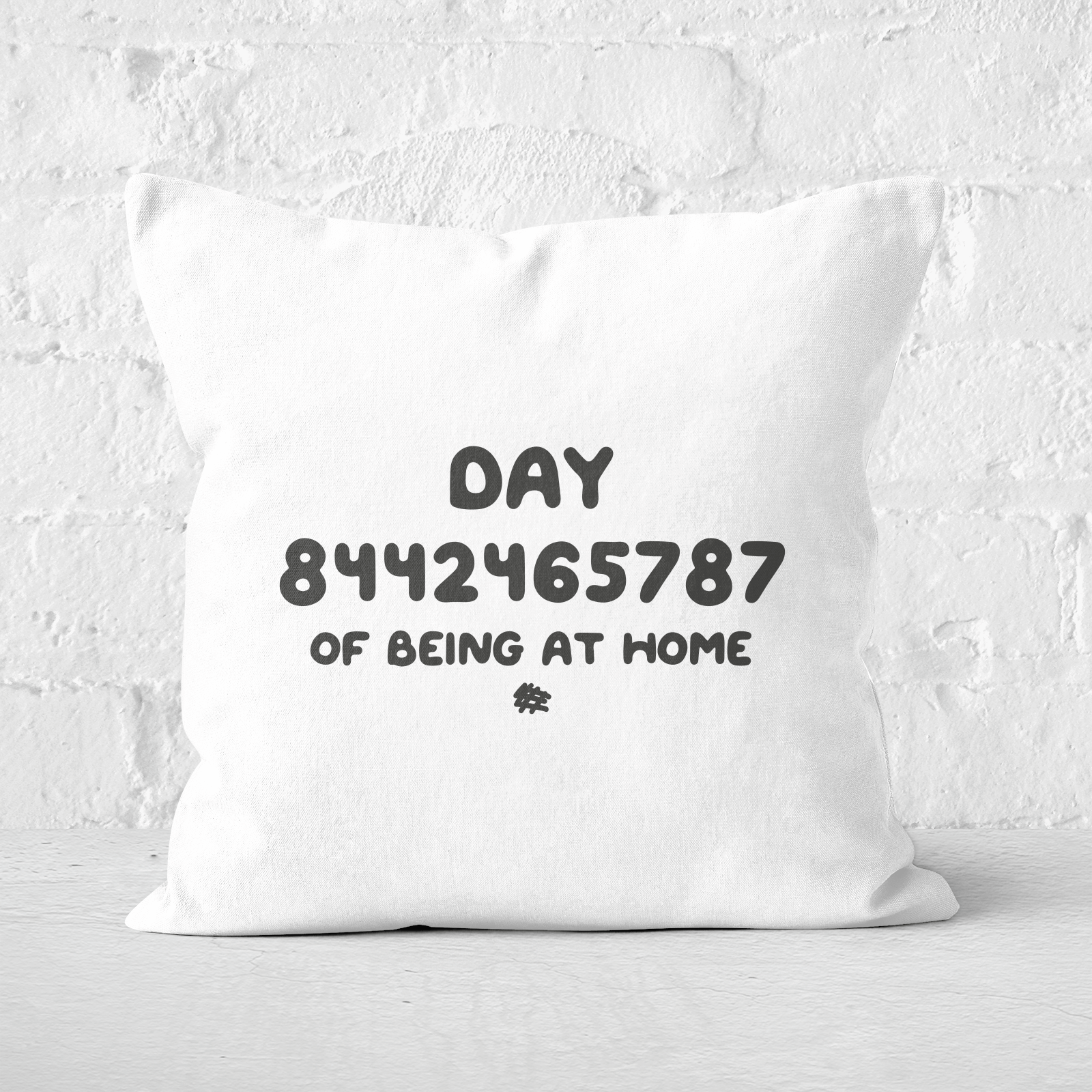 Day 8442465787 Of Quarantine Square Cushion - 60x60cm - Soft Touch