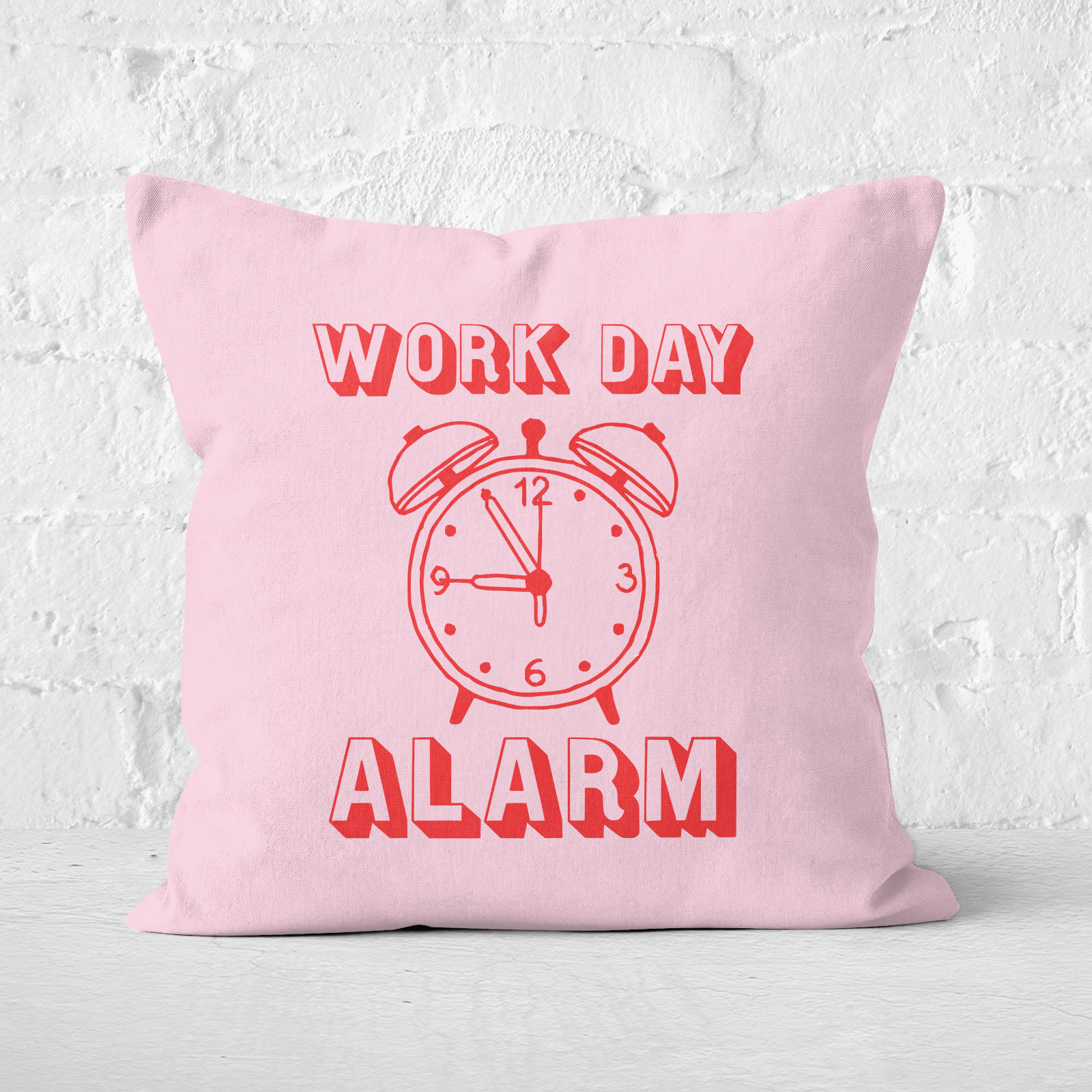 Work Day Alarm Square Cushion - 60x60cm - Soft Touch