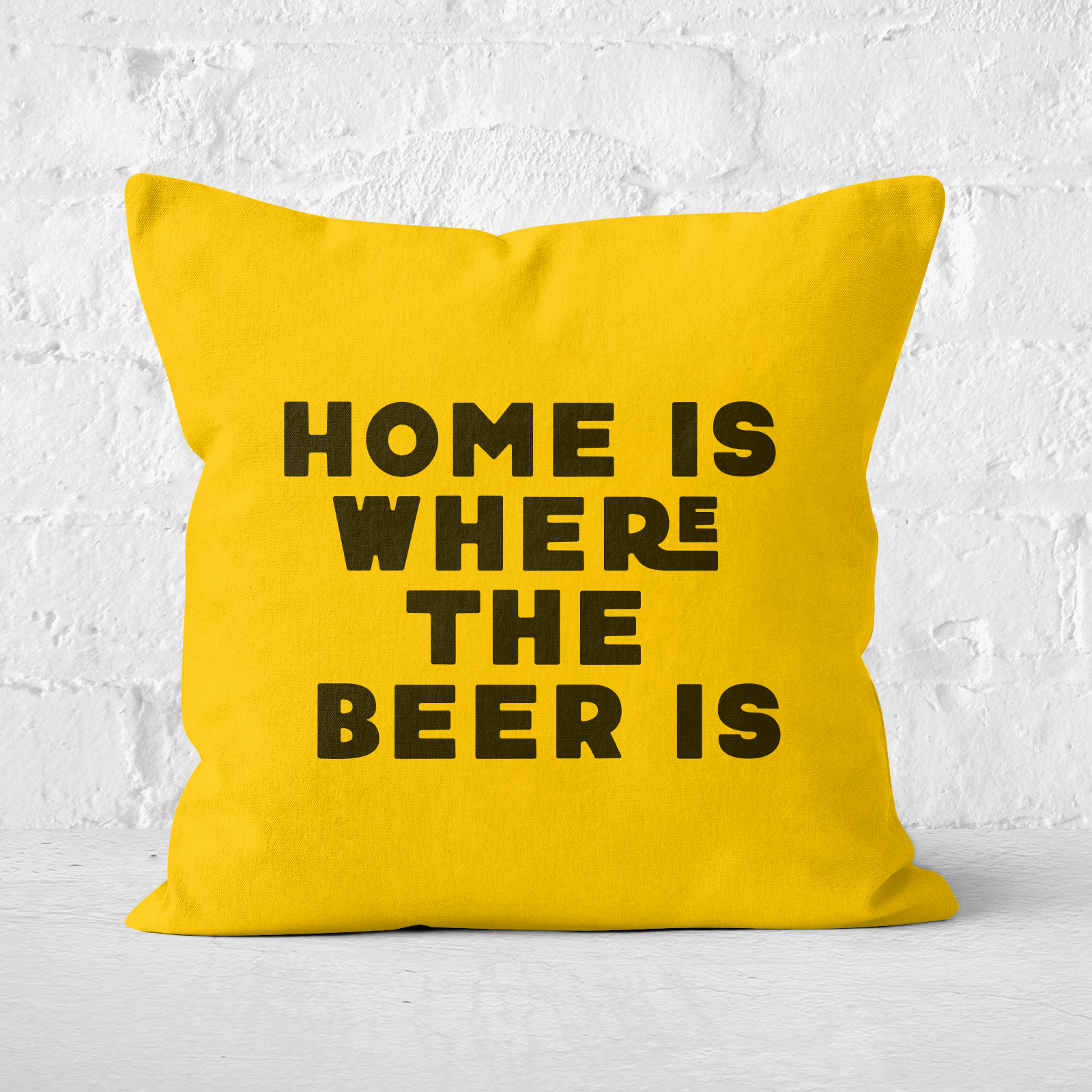 Home Is Where The Beer Is Square Cushion - 60x60cm - Soft Touch