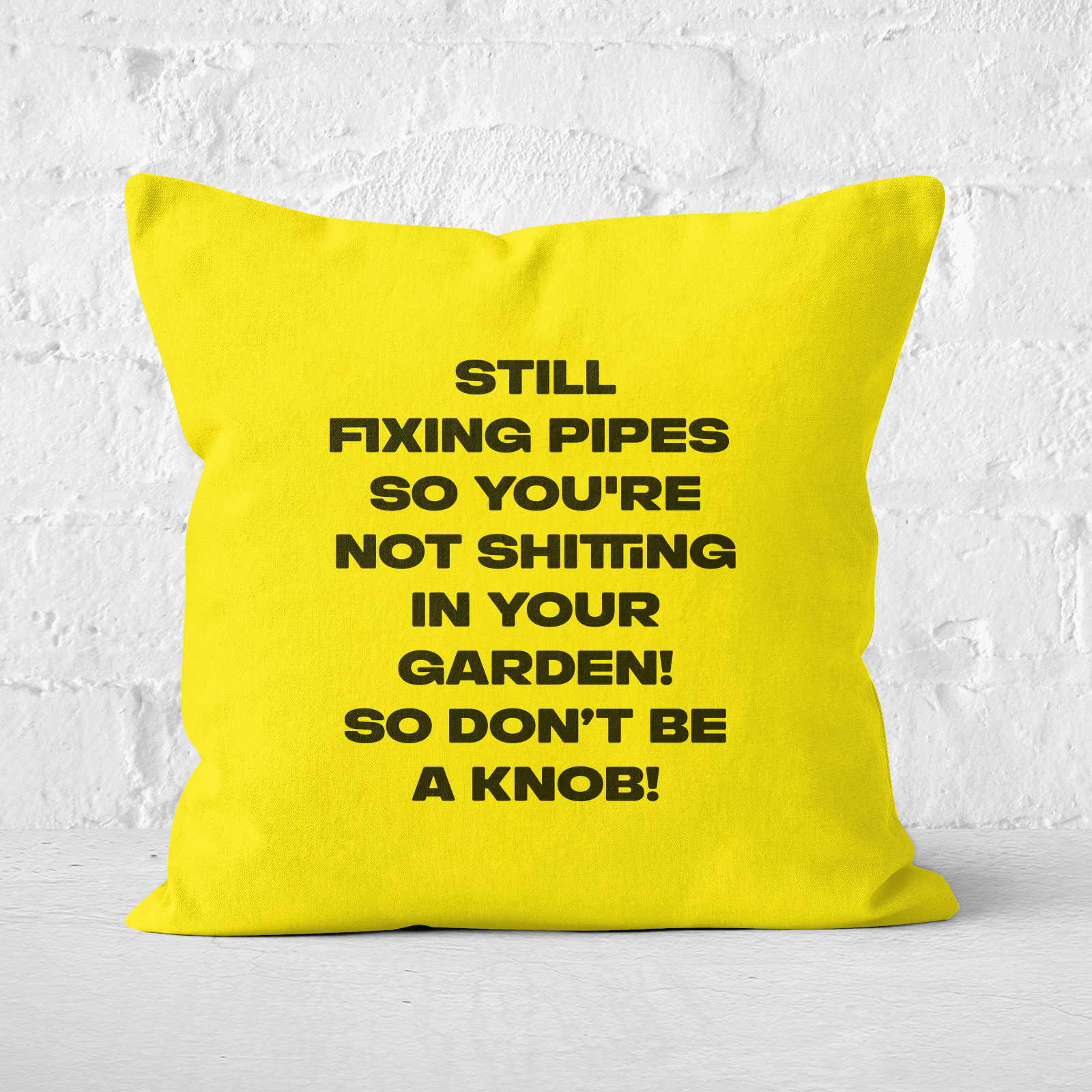 Still Fixing Pipes Square Cushion - 60x60cm - Soft Touch