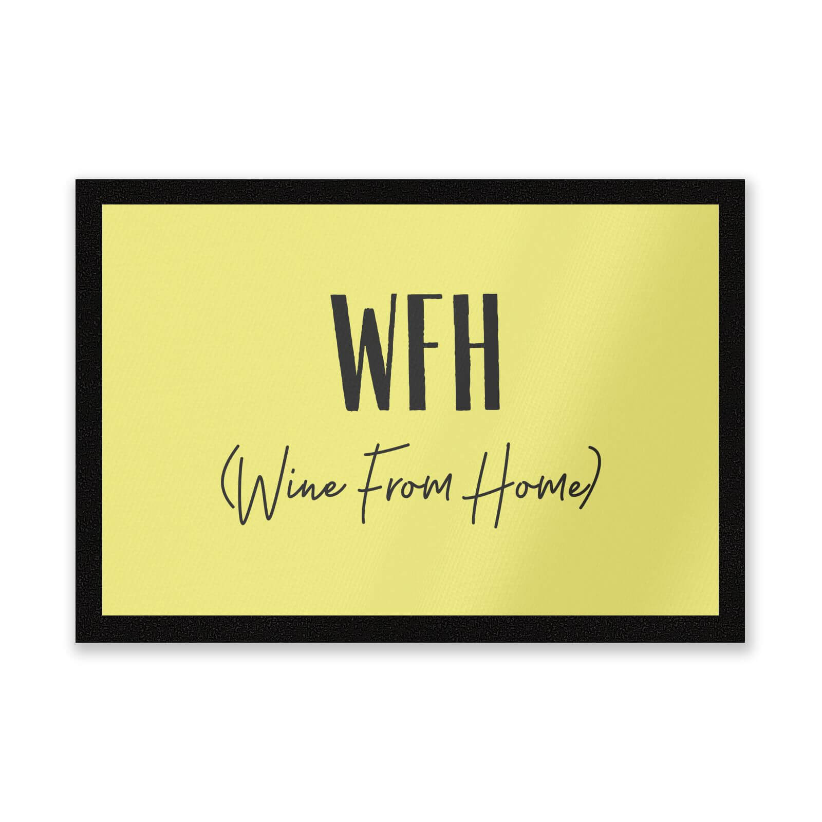 Wine From Home Entrance Mat