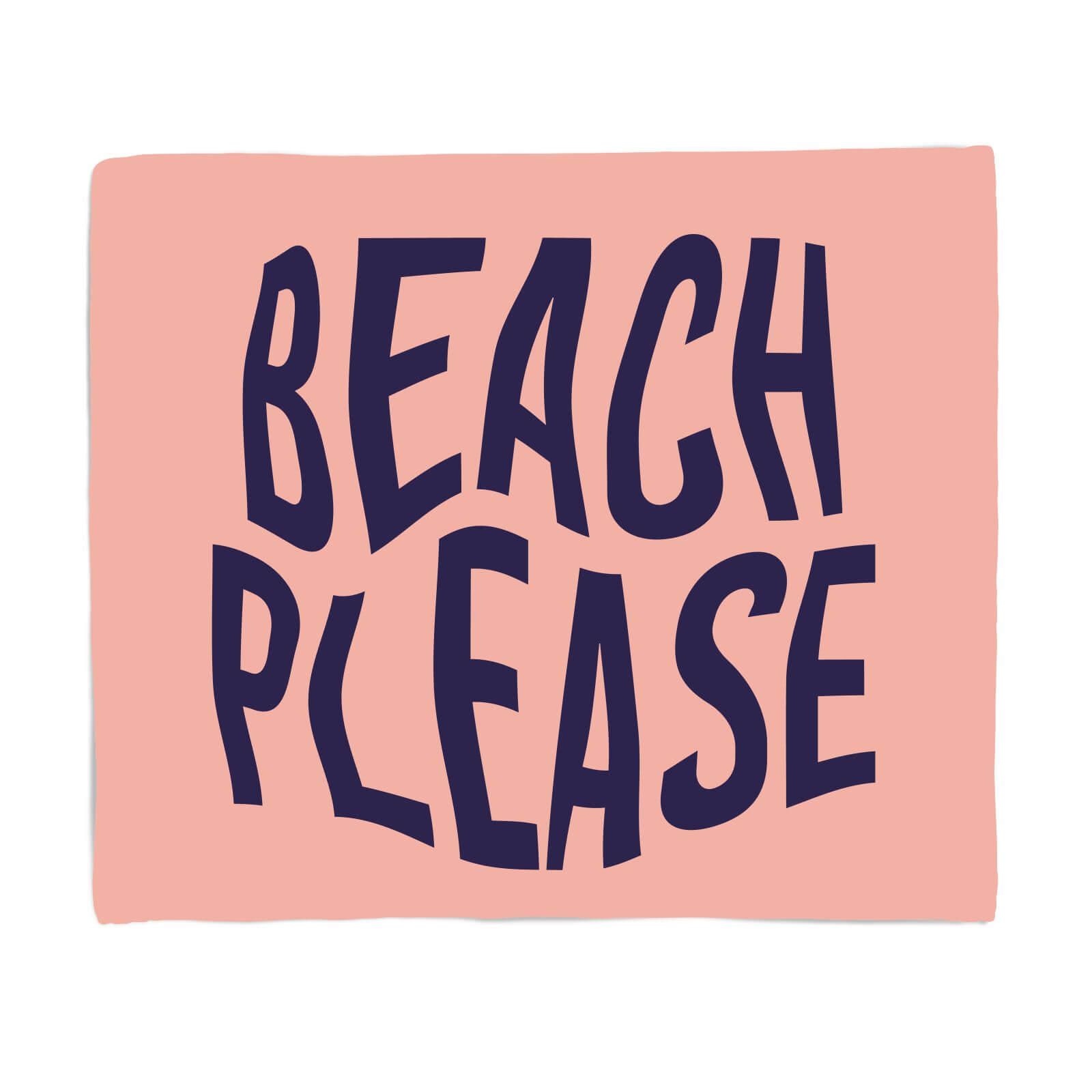 Beach Please Fleece Blanket