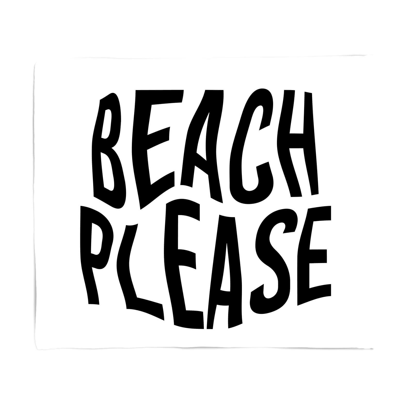 Beach Please Fleece Blanket