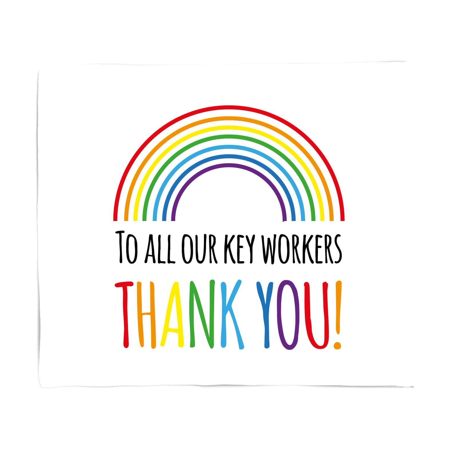 To All Our Key Workers Thank You! Fleece Blanket