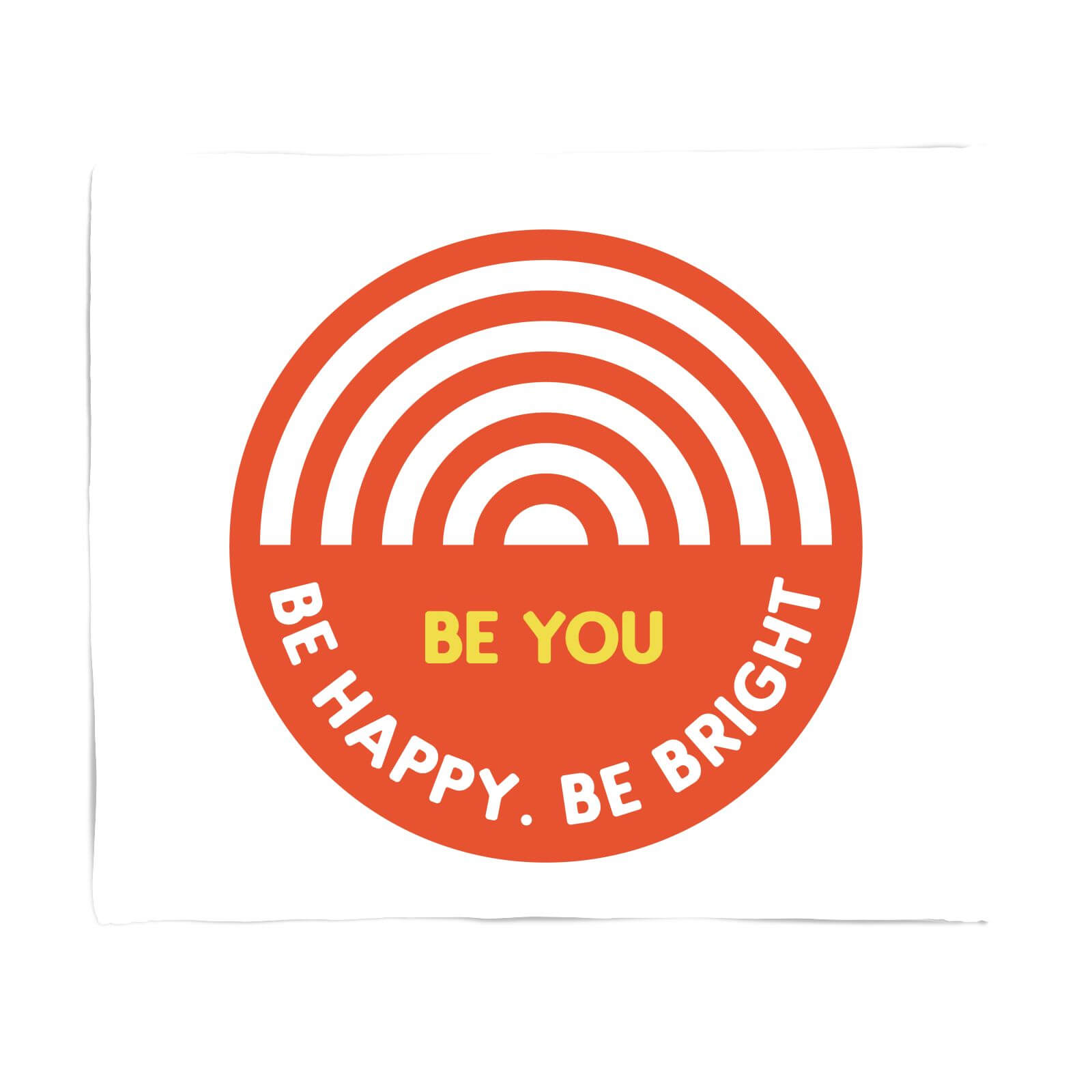 Be You Rainbow Fleece Blanket