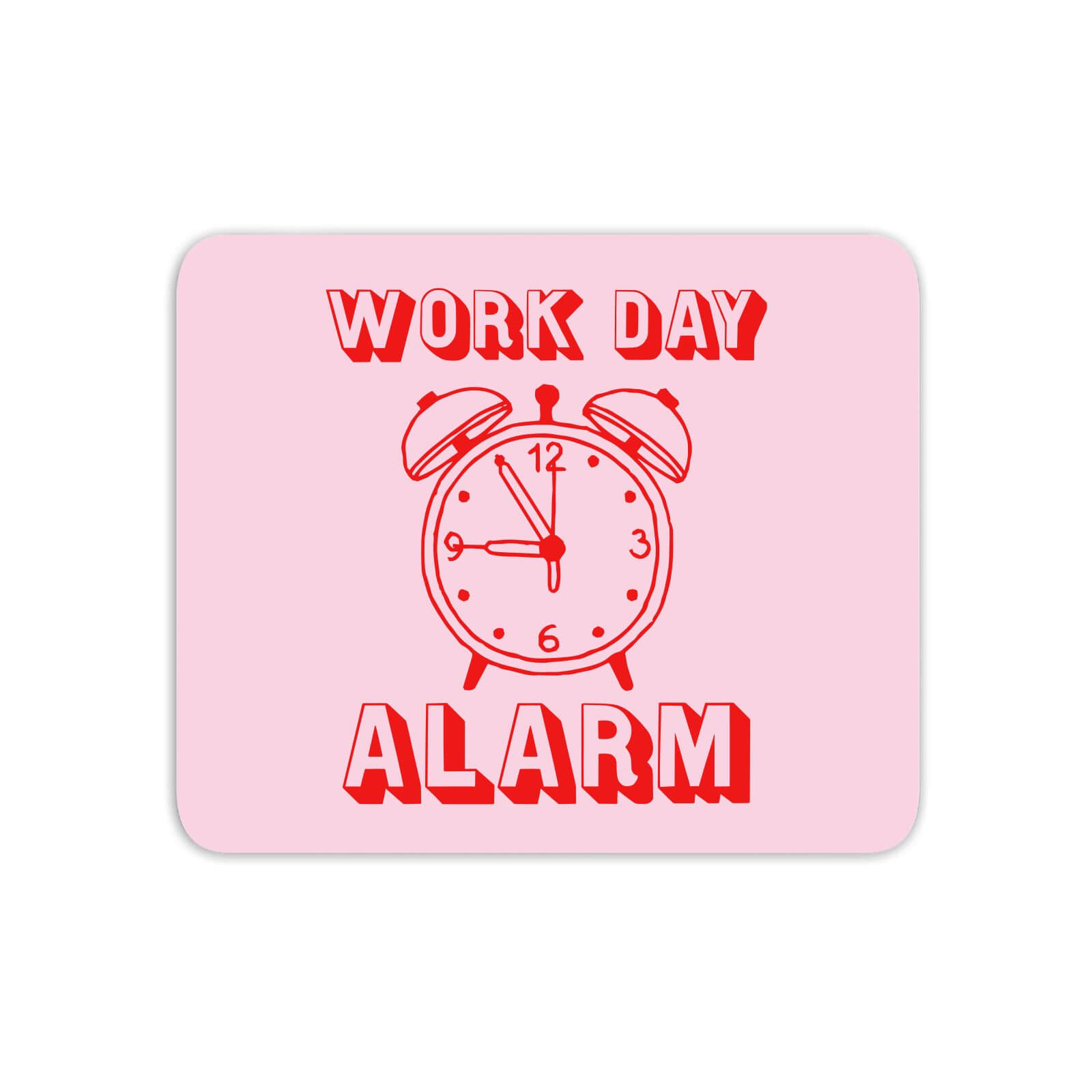 Work Day Alarm Mouse Mat